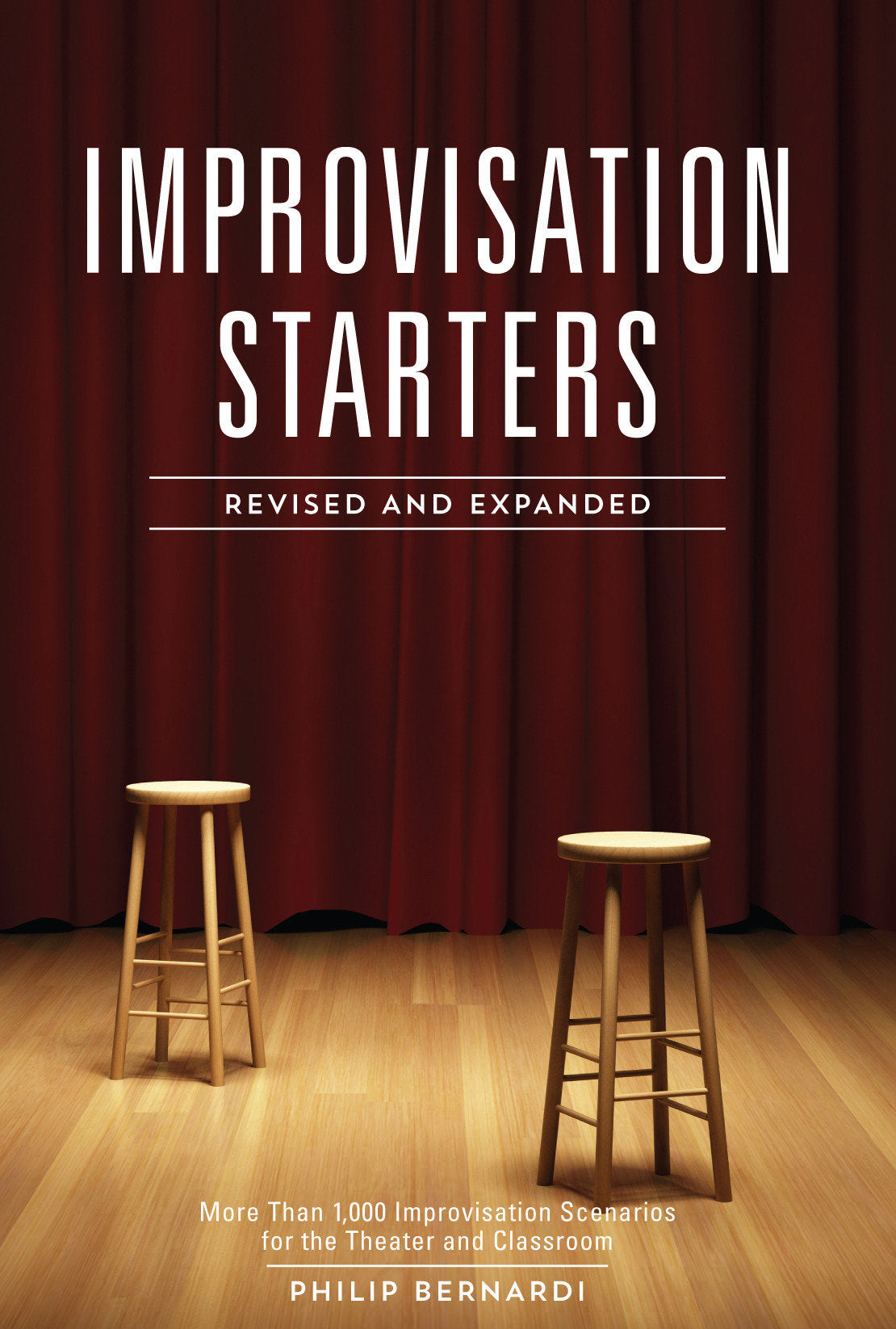 Improvisation Starters Revised and Expanded Edition - More Than 1,000 Improvisation Scenarios for the Theater and Classroom