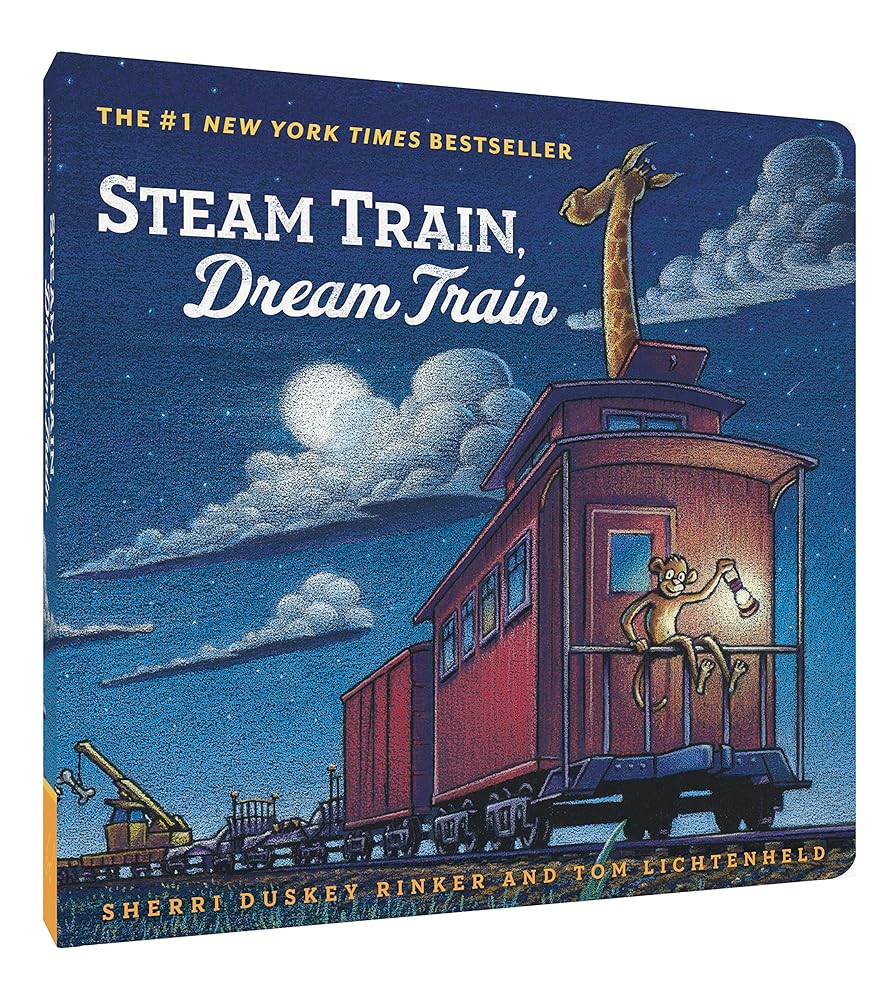 Steam Train, Dream Train (Goodnight, Goodnight, Construc) by Sherri Duskey Rinker, Tom Lichtenheld