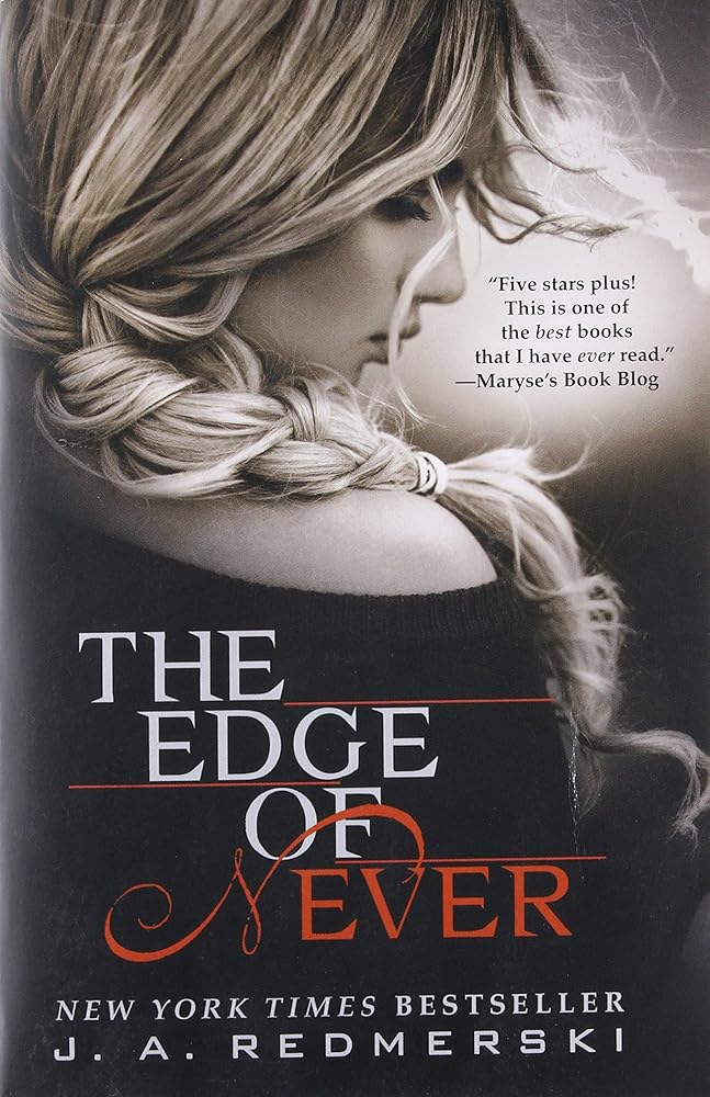 The Edge of Never by J. A. Redmerski