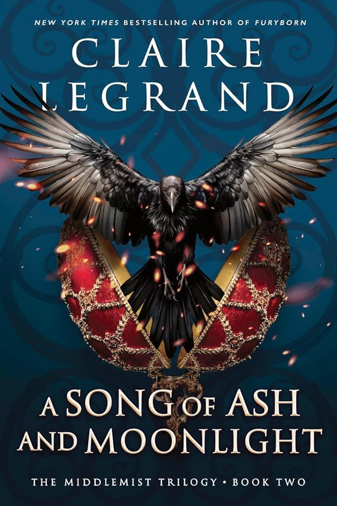 A Song of Ash and Moonlight (The Middlemist Trilogy, 2) by Claire Legrand