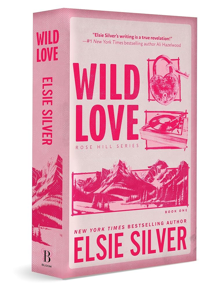 Wild Love (Deluxe Edition) (Rose Hill, 1) by Elsie Silver