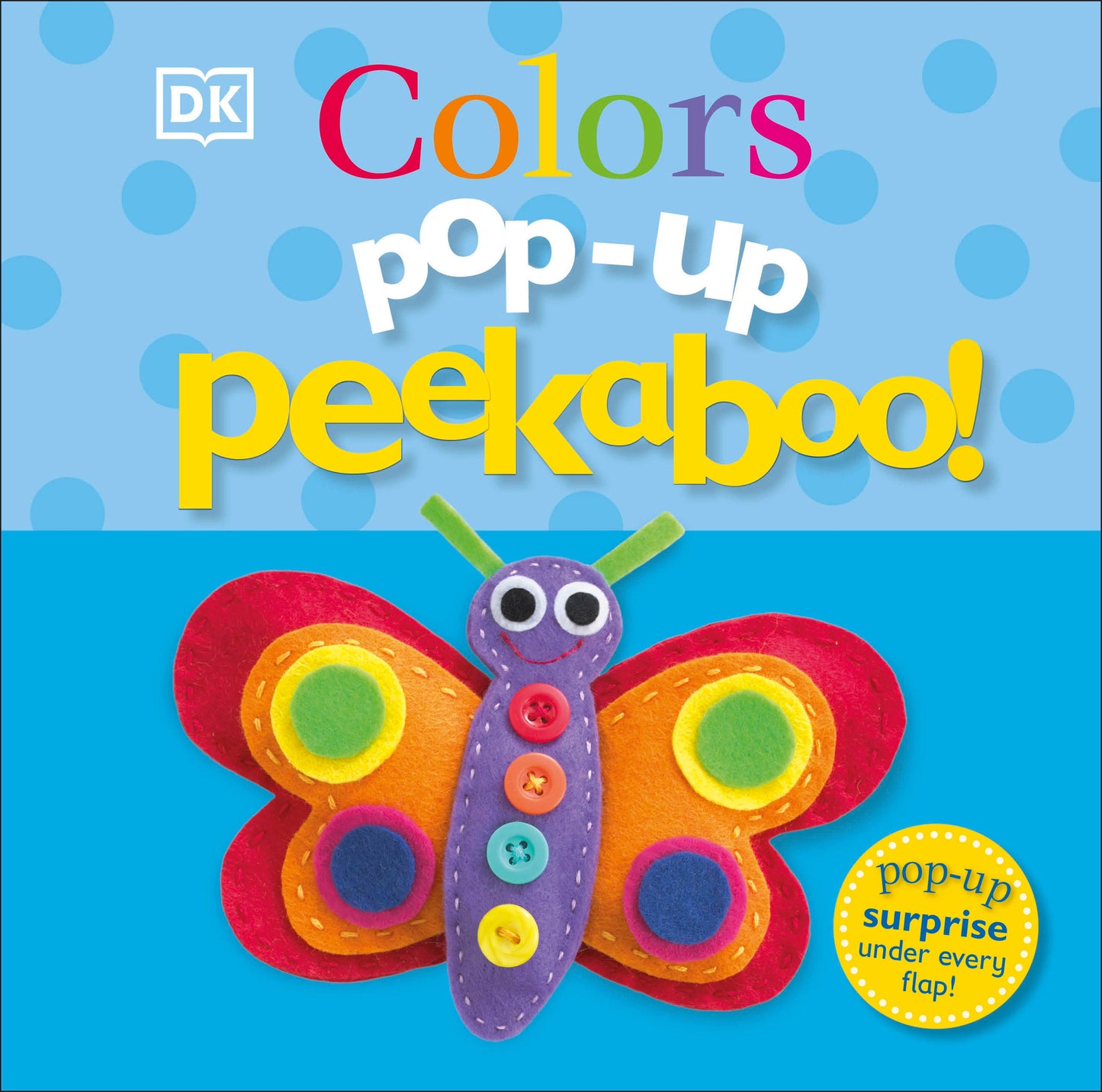 Pop-Up Peekaboo! Colors - Pop-Up Surprise Under Every Flap! (Pop-Up Peekaboo!)