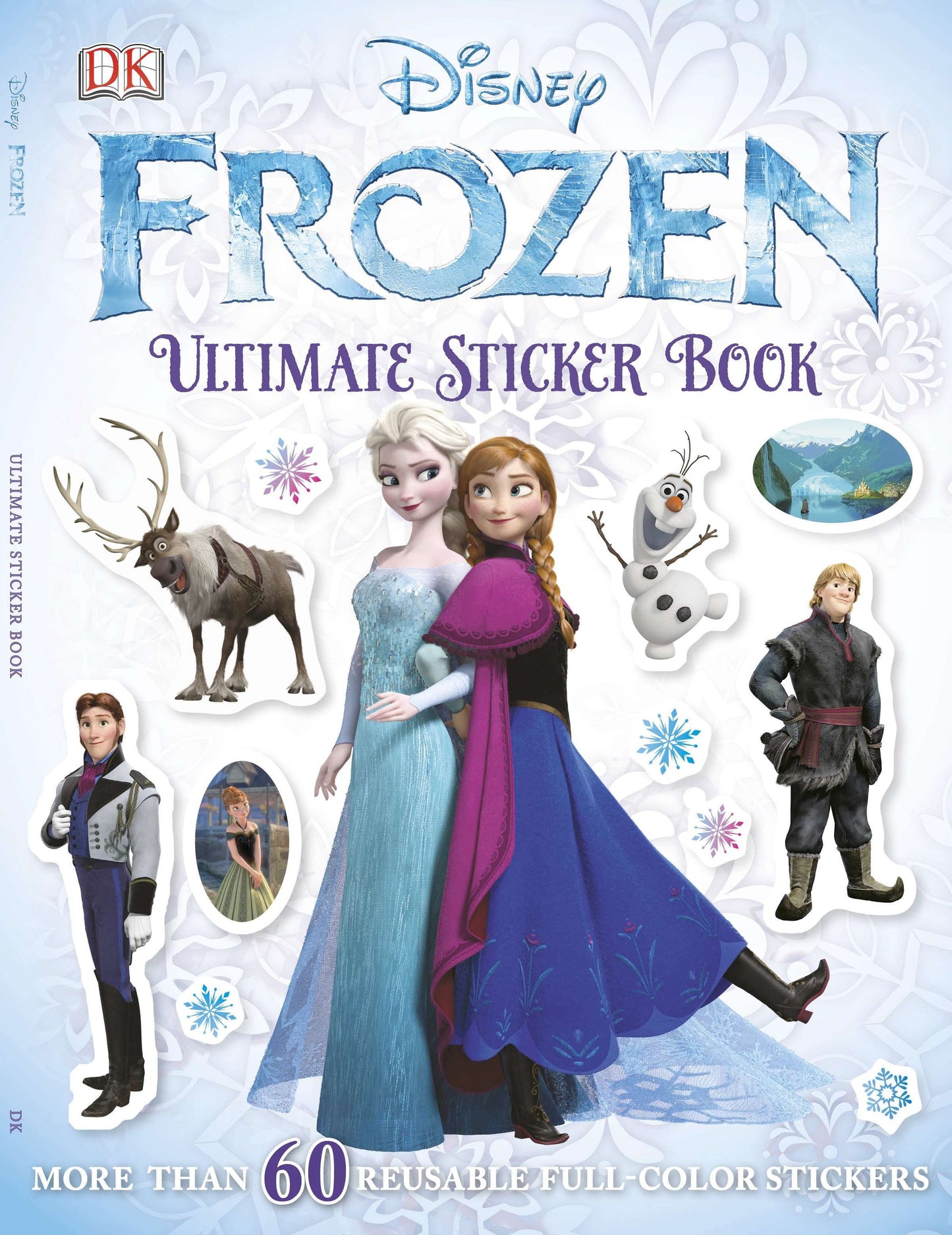 Ultimate Sticker Book: Frozen - More Than 60 Reusable Full-Color Stickers (Ultimate Sticker Book)