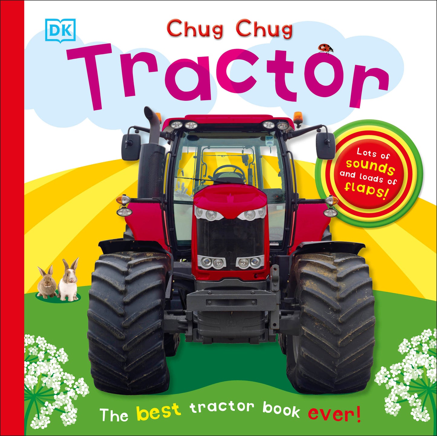 Chug, Chug Tractor - Lots of Sounds and Loads of Flaps! (Super Noisy Books)