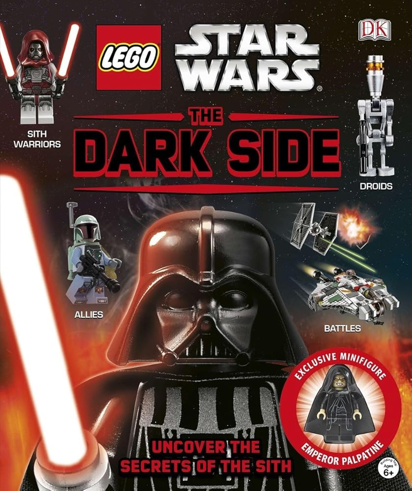 LEGO Star Wars: The Dark Side: Uncover the Secrets of the Sith by Daniel Lipkowitz