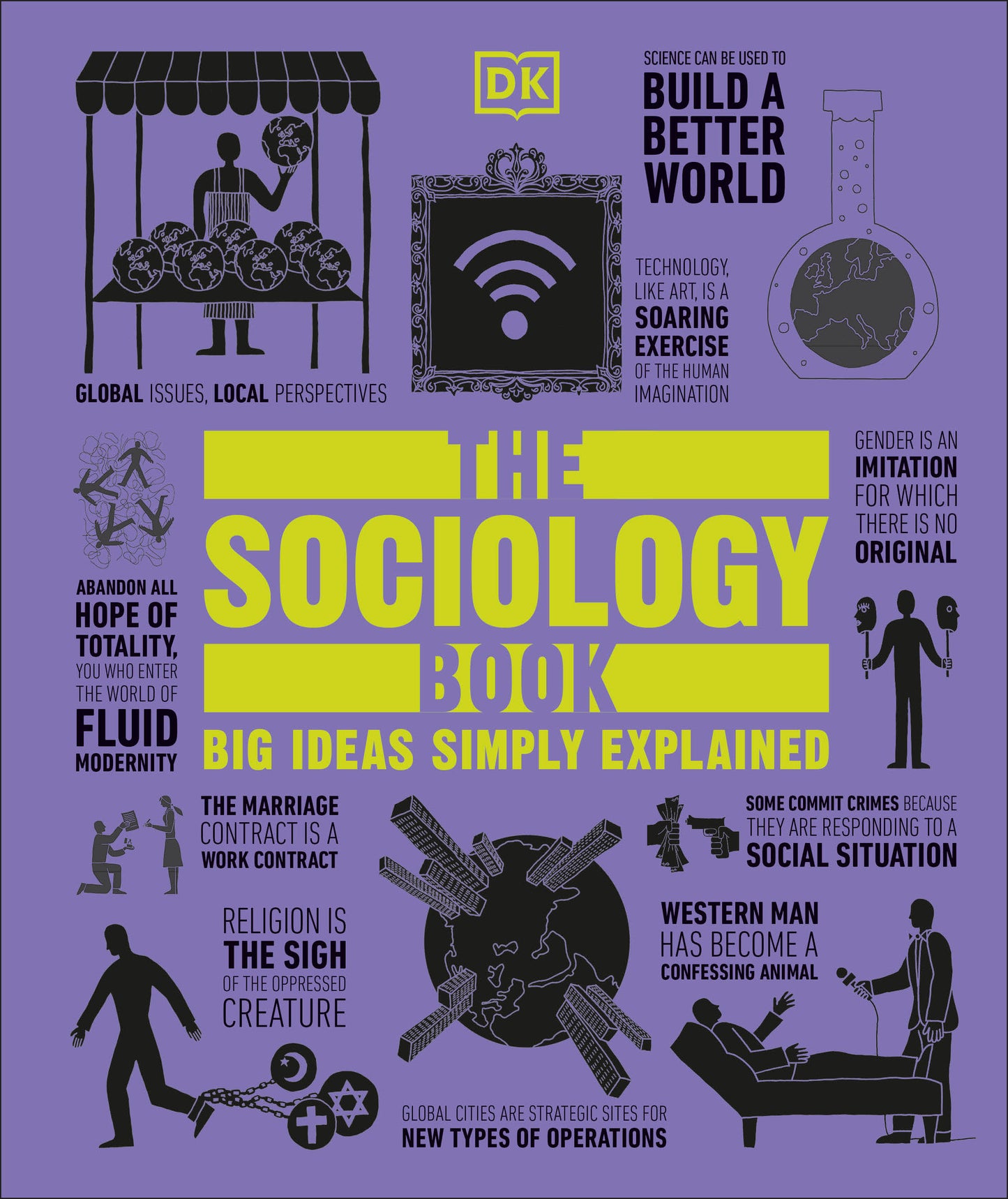 The Sociology Book - Big Ideas Simply Explained (DK Big Ideas)