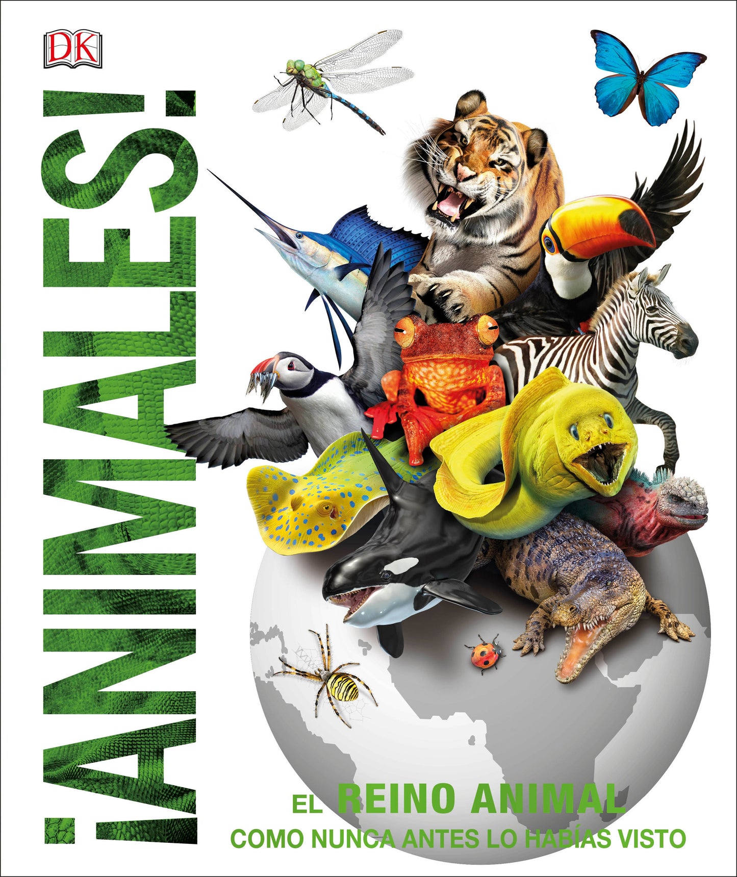 Animales (Knowledge Encyclopedia Animal!), Knowledge Encyclopedia Animal! - El reino animal como nunca lo habias visto, The Animal Kingdom as You've Never Seen It Before (DK Knowledge Encyclopedias)