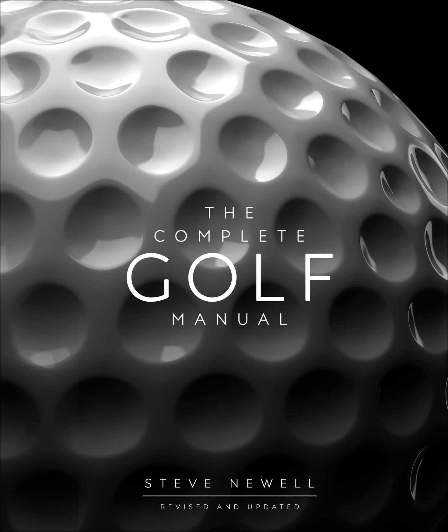 The Complete Golf Manual (DK Complete Manuals)