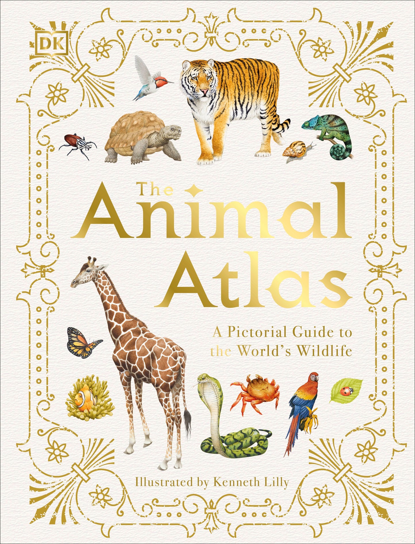 The Animal Atlas - A Pictorial Guide to the World's Wildlife (DK Pictorial Atlases)
