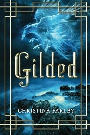 Gilded by Christina Farley