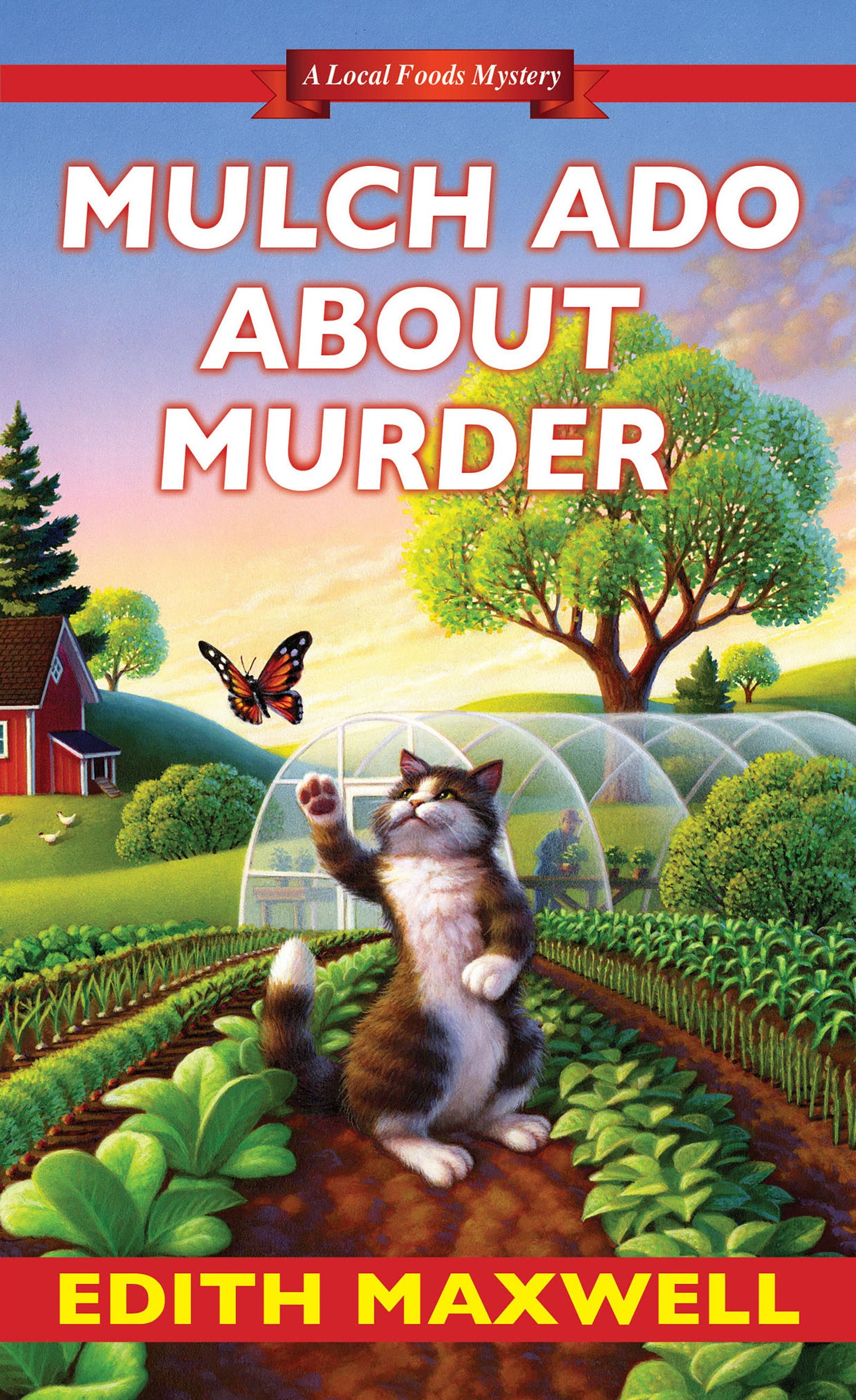 Mulch Ado about Murder (Local Foods Mystery) (Book:5)