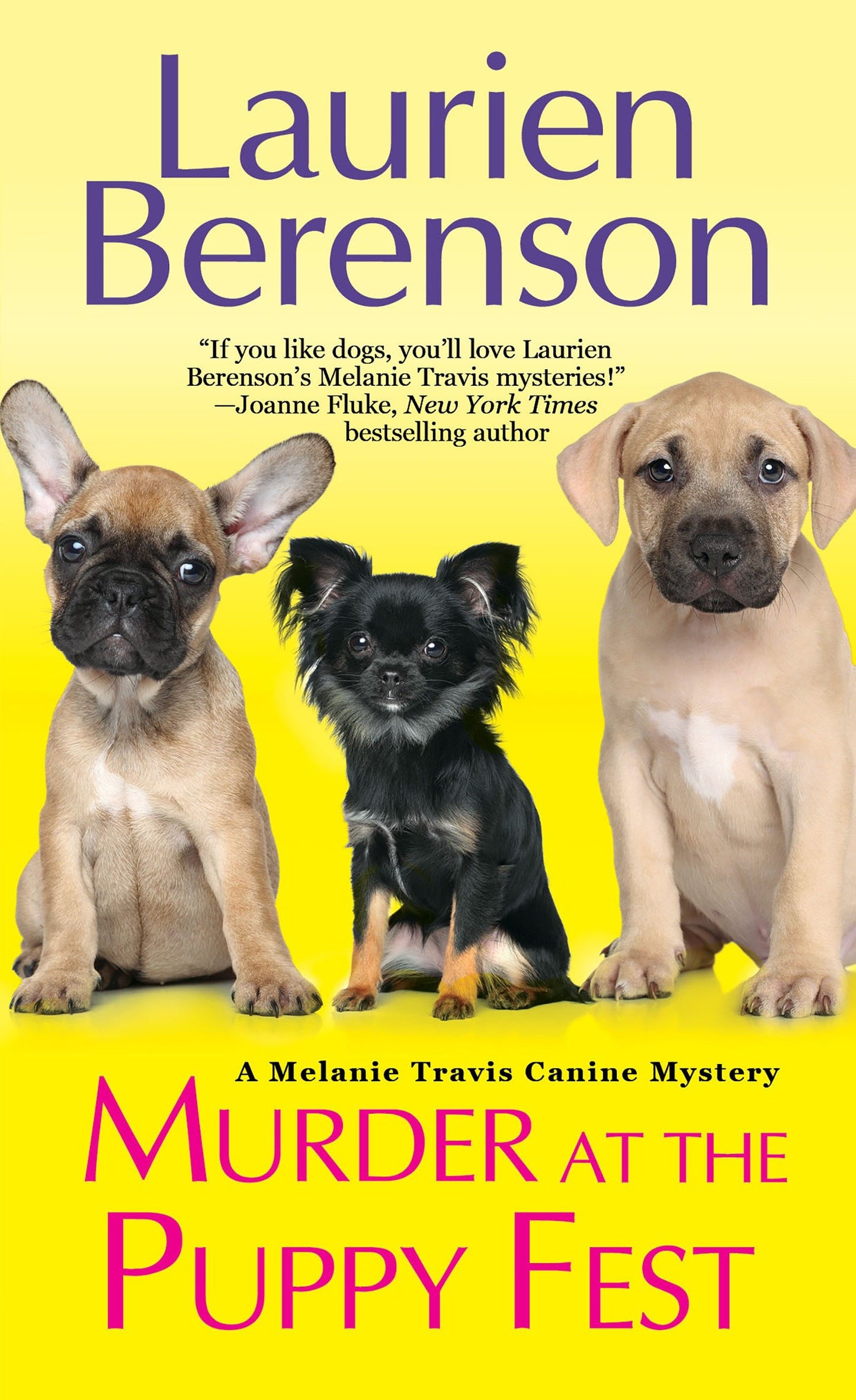 Murder at the Puppy Fest (A Melanie Travis Canine Mystery) (Book:20)