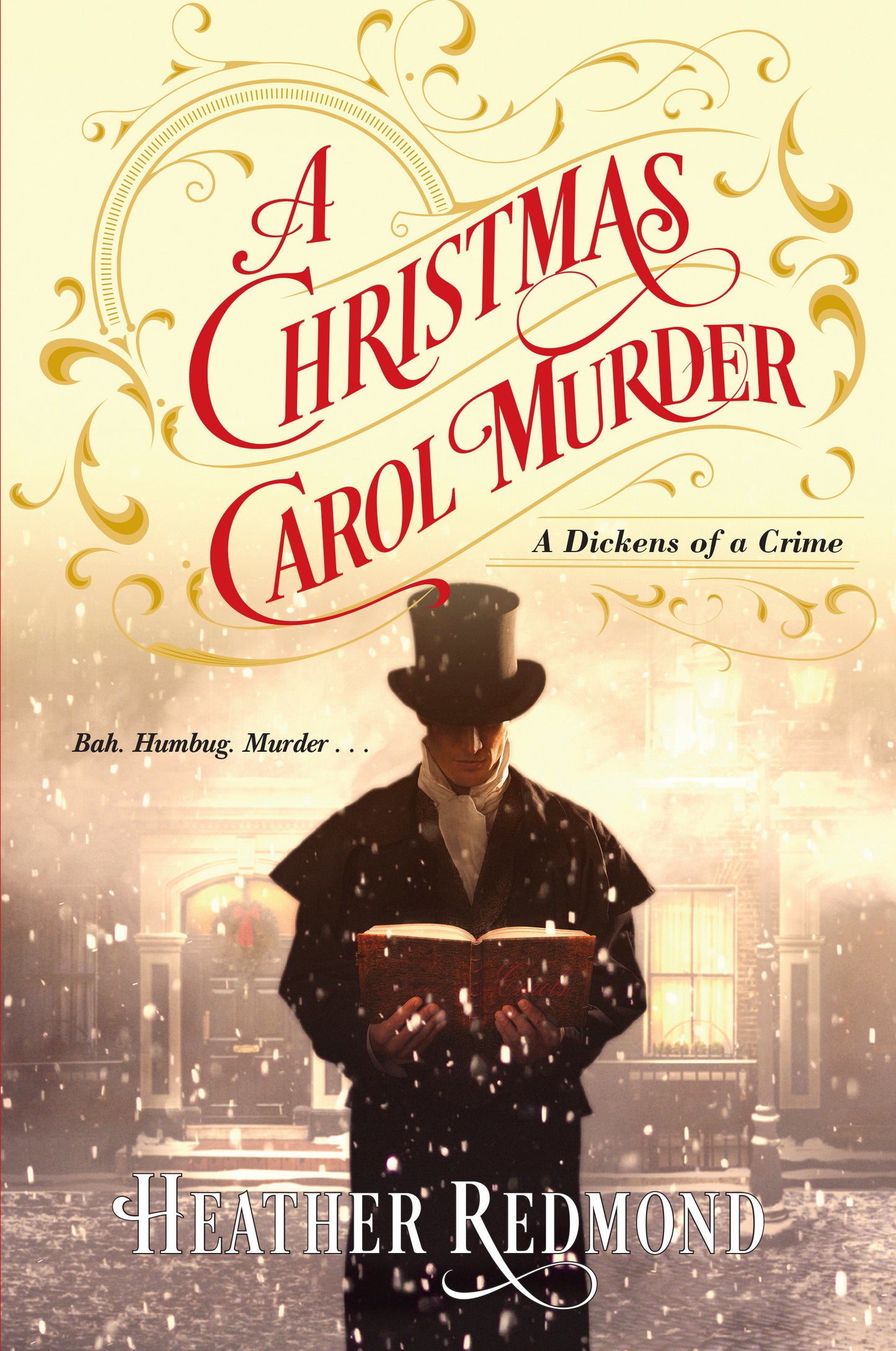 A Christmas Carol Murder (A Dickens of a Crime) (Book:3)