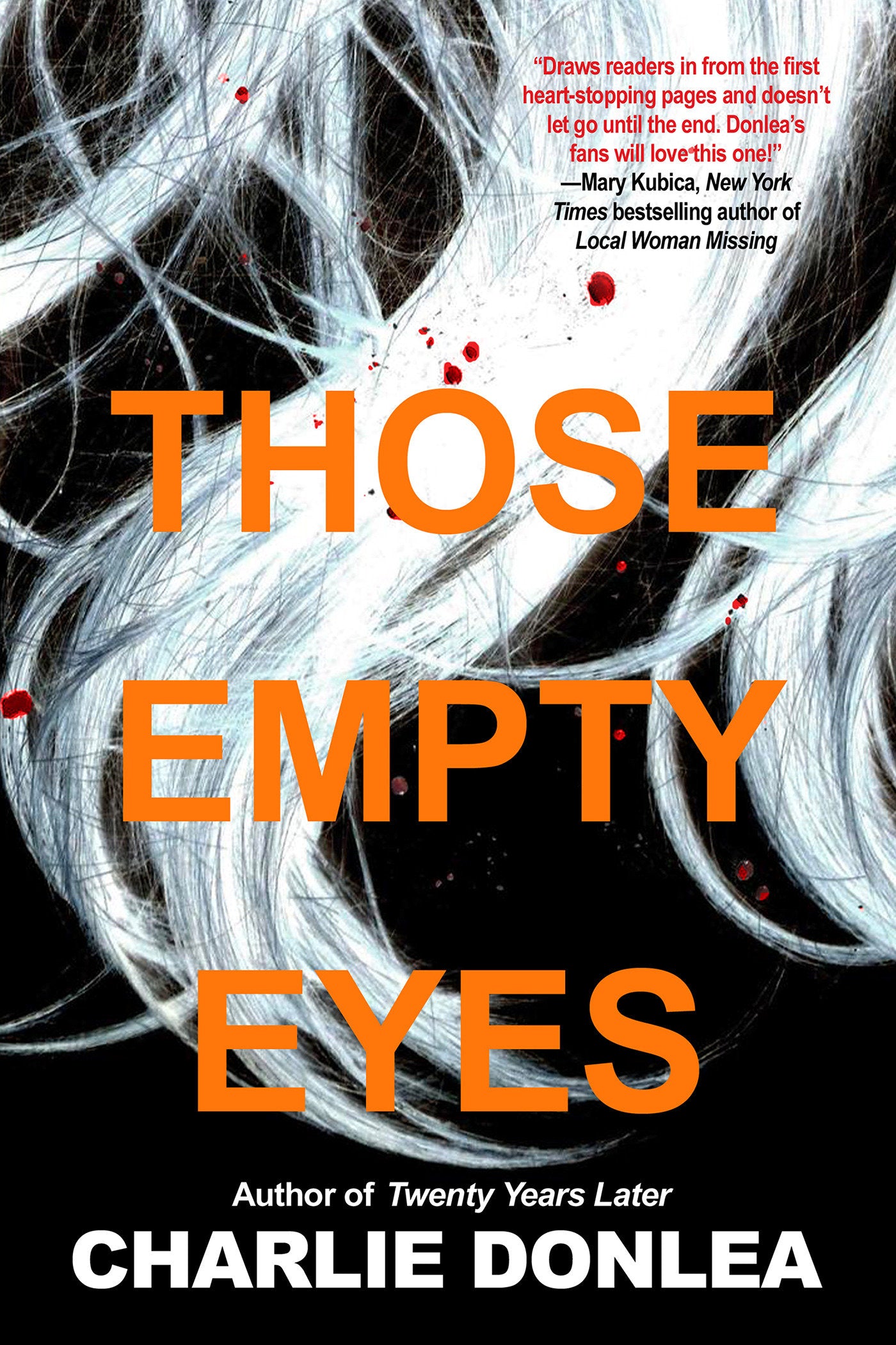 Those Empty Eyes - A Chilling Novel of Suspense with a Shocking Twist