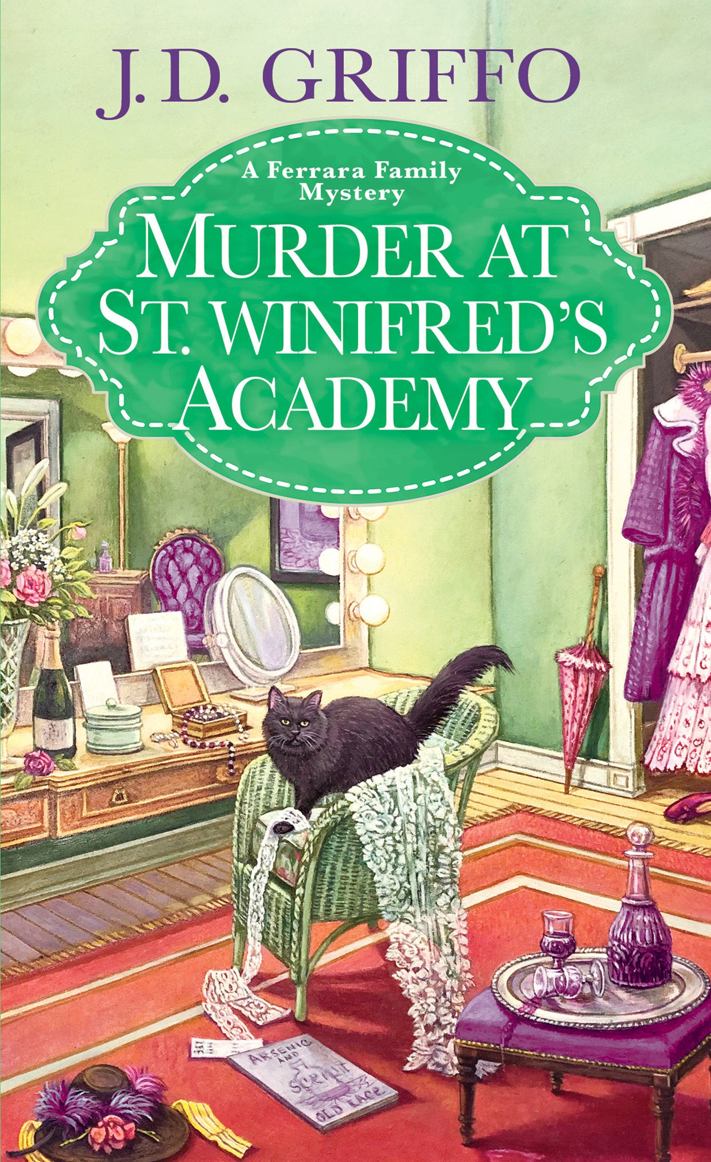 Murder at St. Winifred�s Academy (A Ferrara Family Mystery) (Book:5)