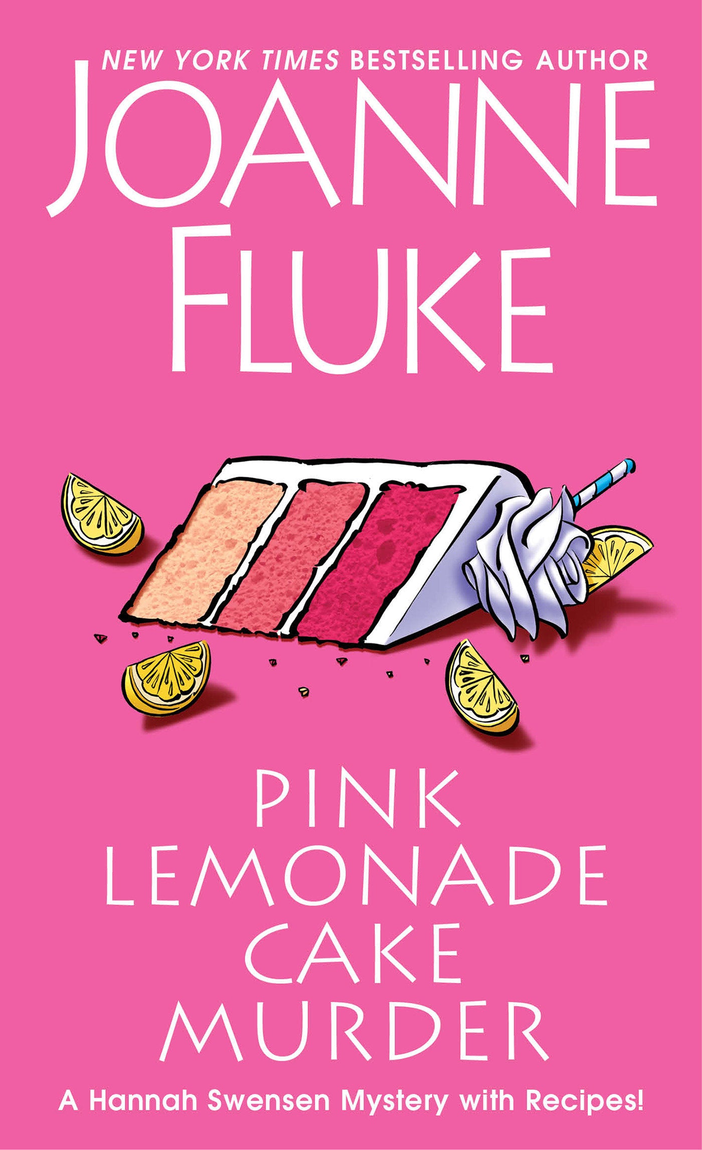 Pink Lemonade Cake Murder - A Delightful & Irresistible Culinary Cozy Mystery with Recipes (A Hannah Swensen Mystery) (Book:29)