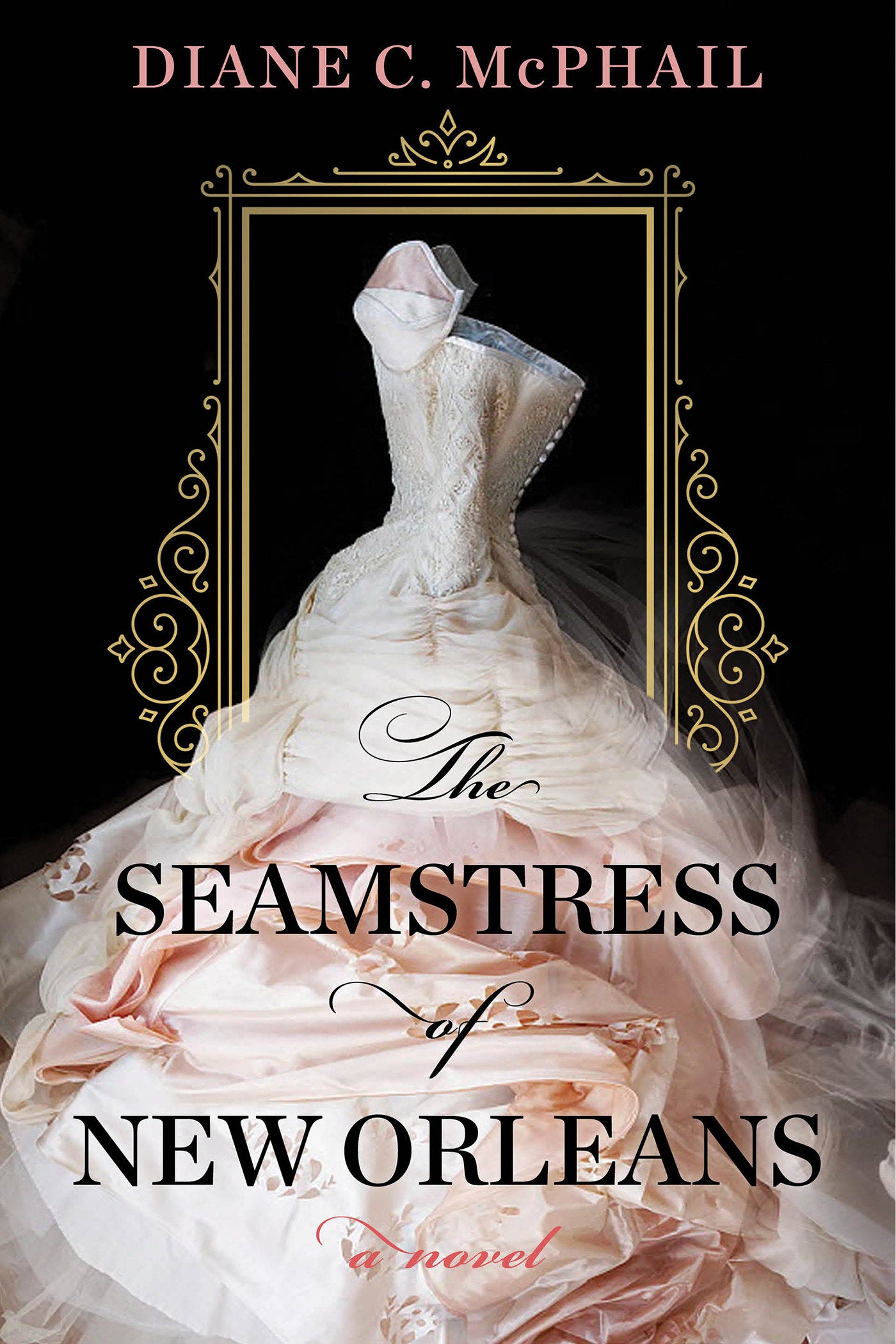 The Seamstress of New Orleans - A Fascinating Novel of Southern Historical Fiction
