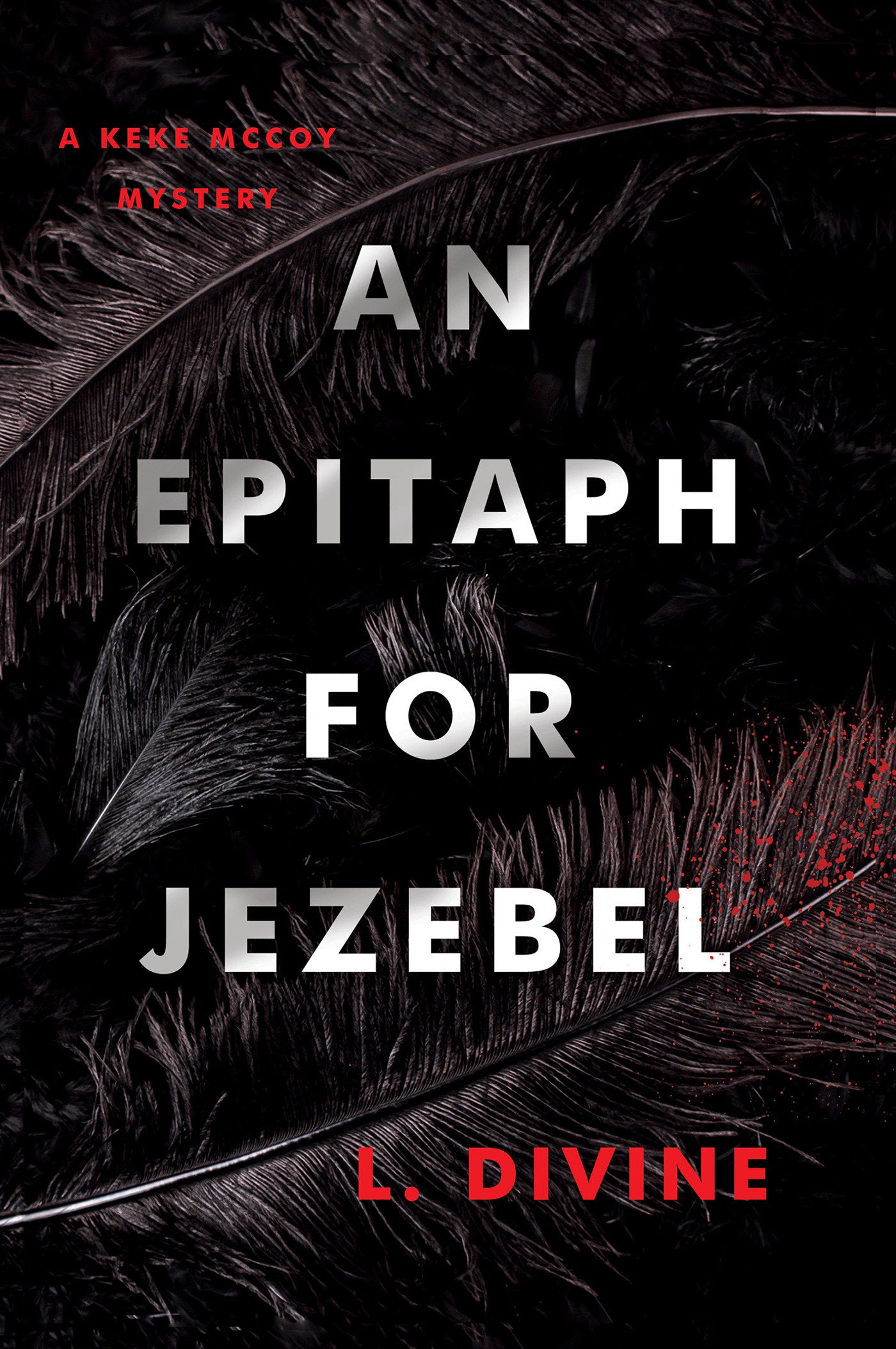 An Epitaph for Jezebel (The Keke McCoy Mystery Series) (Book:1)
