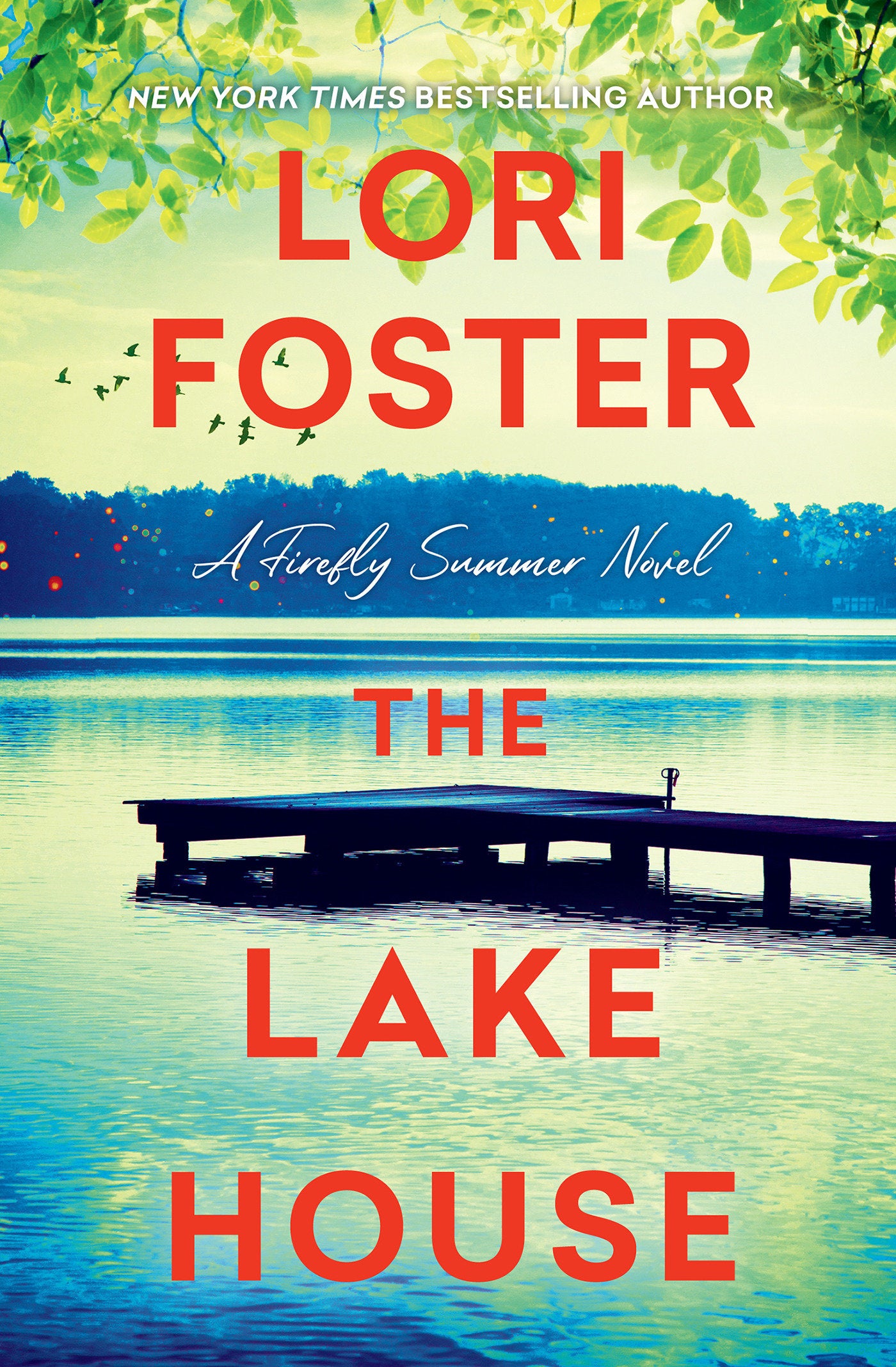 The Lake House (Firefly Summer) (Book:2)