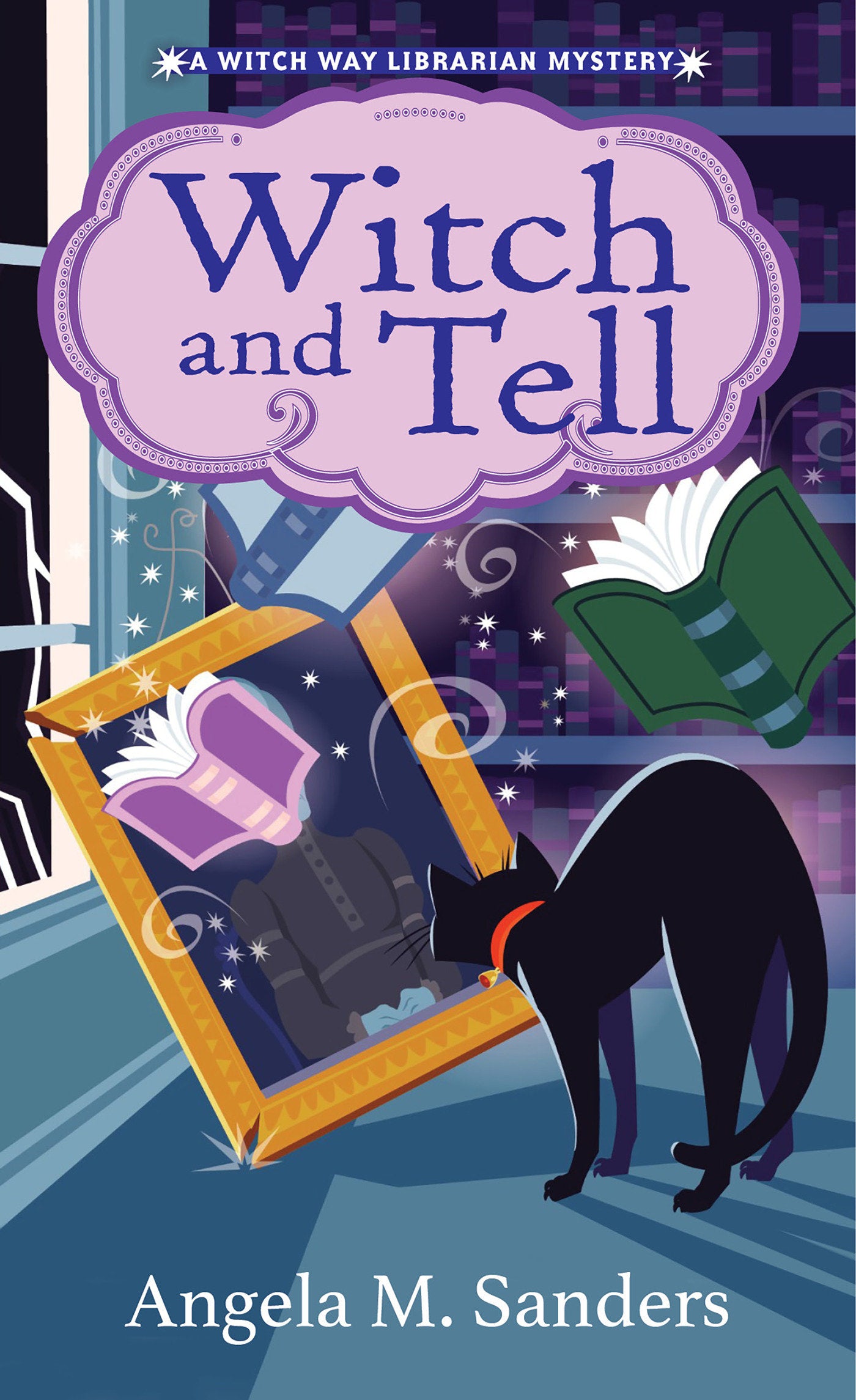 Witch and Tell (Witch Way Librarian Mysteries) (Book:7)