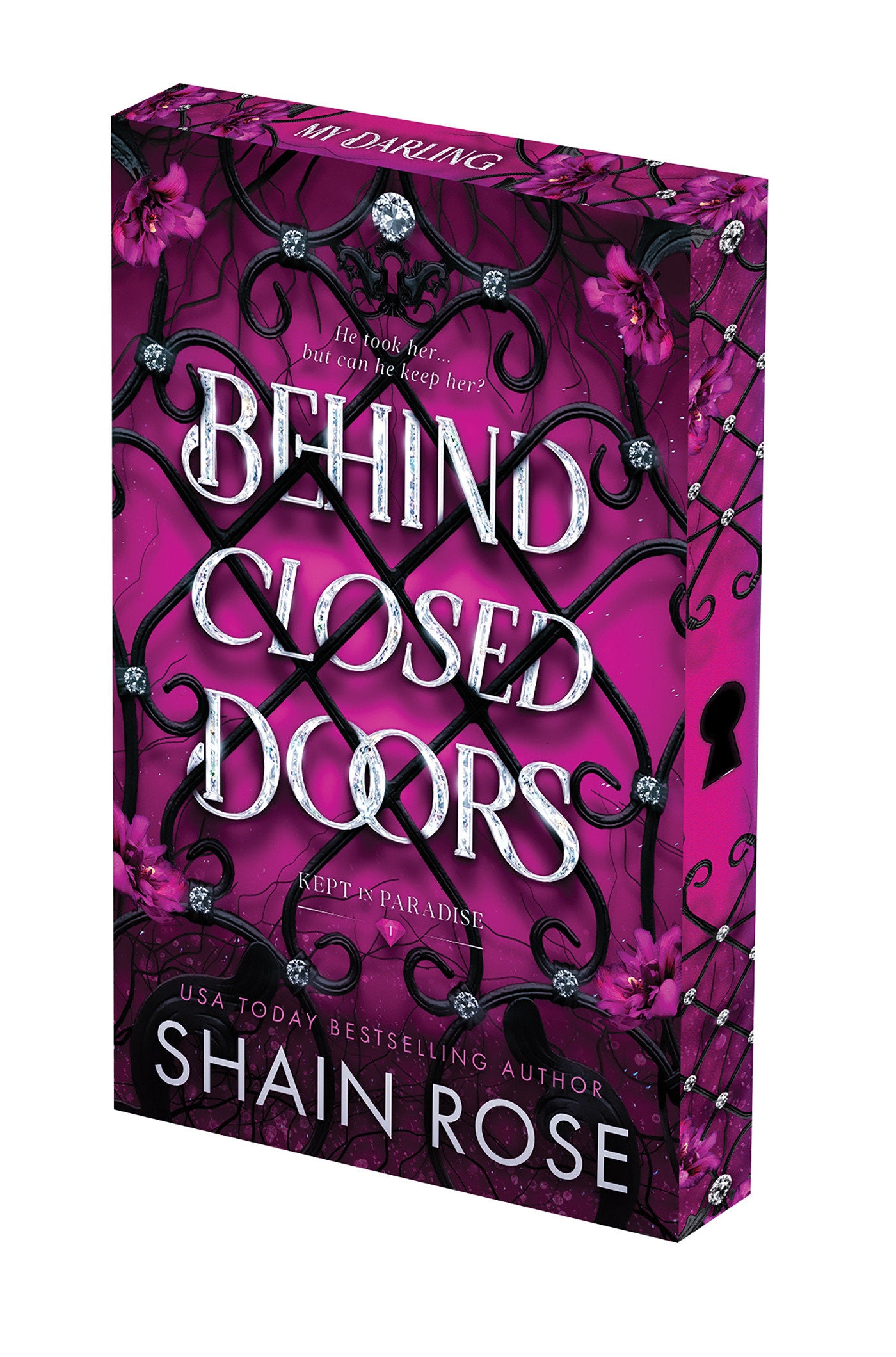 Behind Closed Doors: Deluxe Limited Edition (Kept In Paradise) (Book:1)