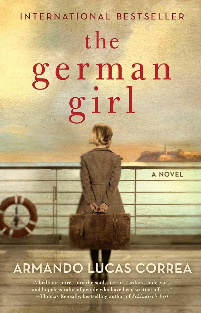 The German Girl: A Novel by Armando Lucas Correa