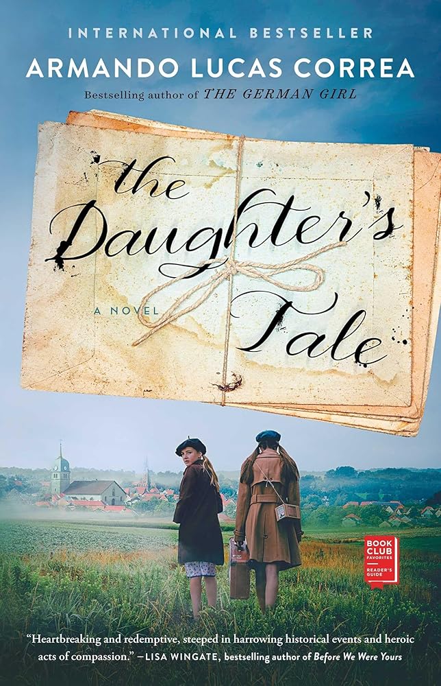 The Daughter's Tale: A Novel by Armando Lucas Correa