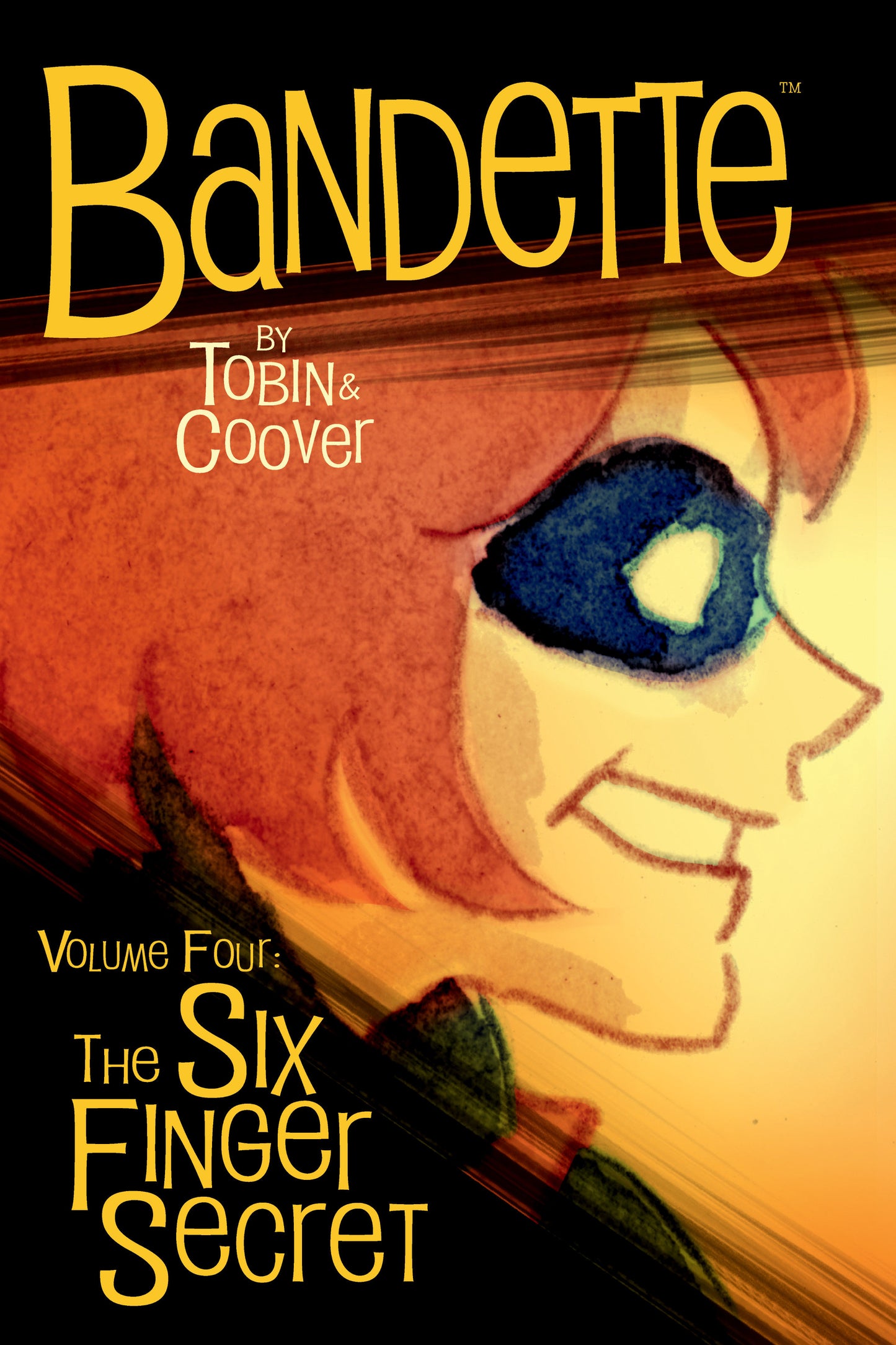 Bandette Volume 4: The Six Finger Secret (Bandette)