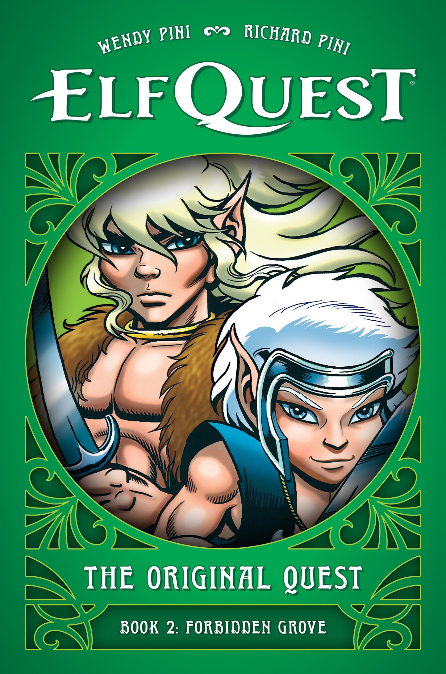 ElfQuest: The Original Quest: Book 2--Forbidden Grove (ElfQuest)