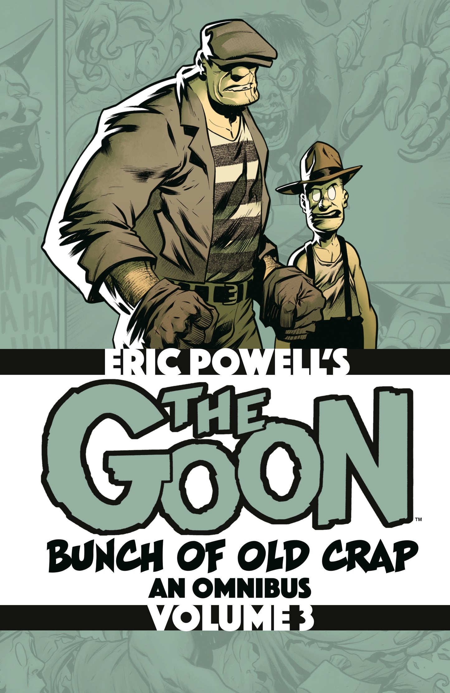 The Goon: A Bunch of Old Crap Omnibus Volume 3 (The Goon)