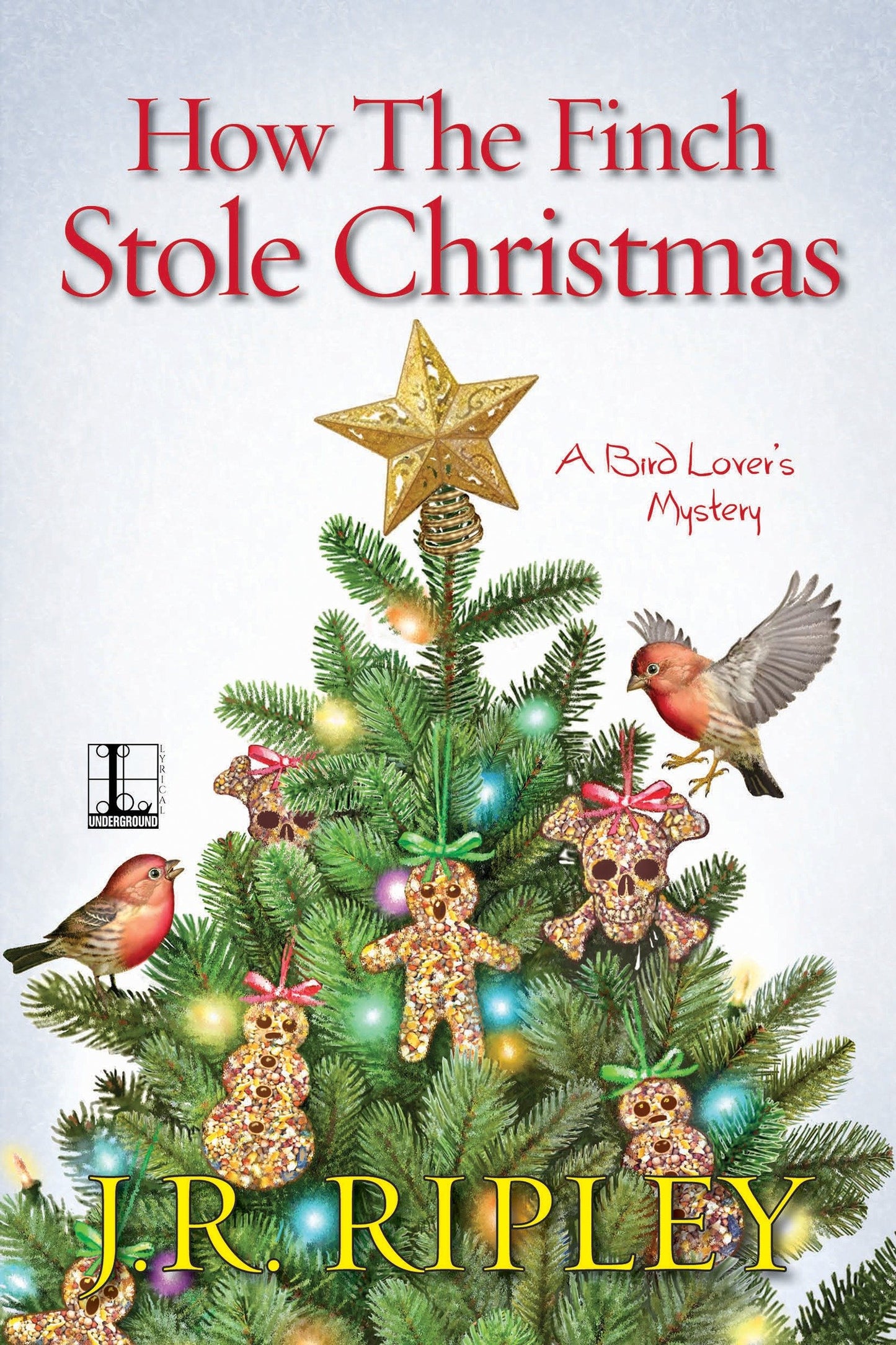 How the Finch Stole Christmas (A Bird Lover's Mystery) (Book:6)