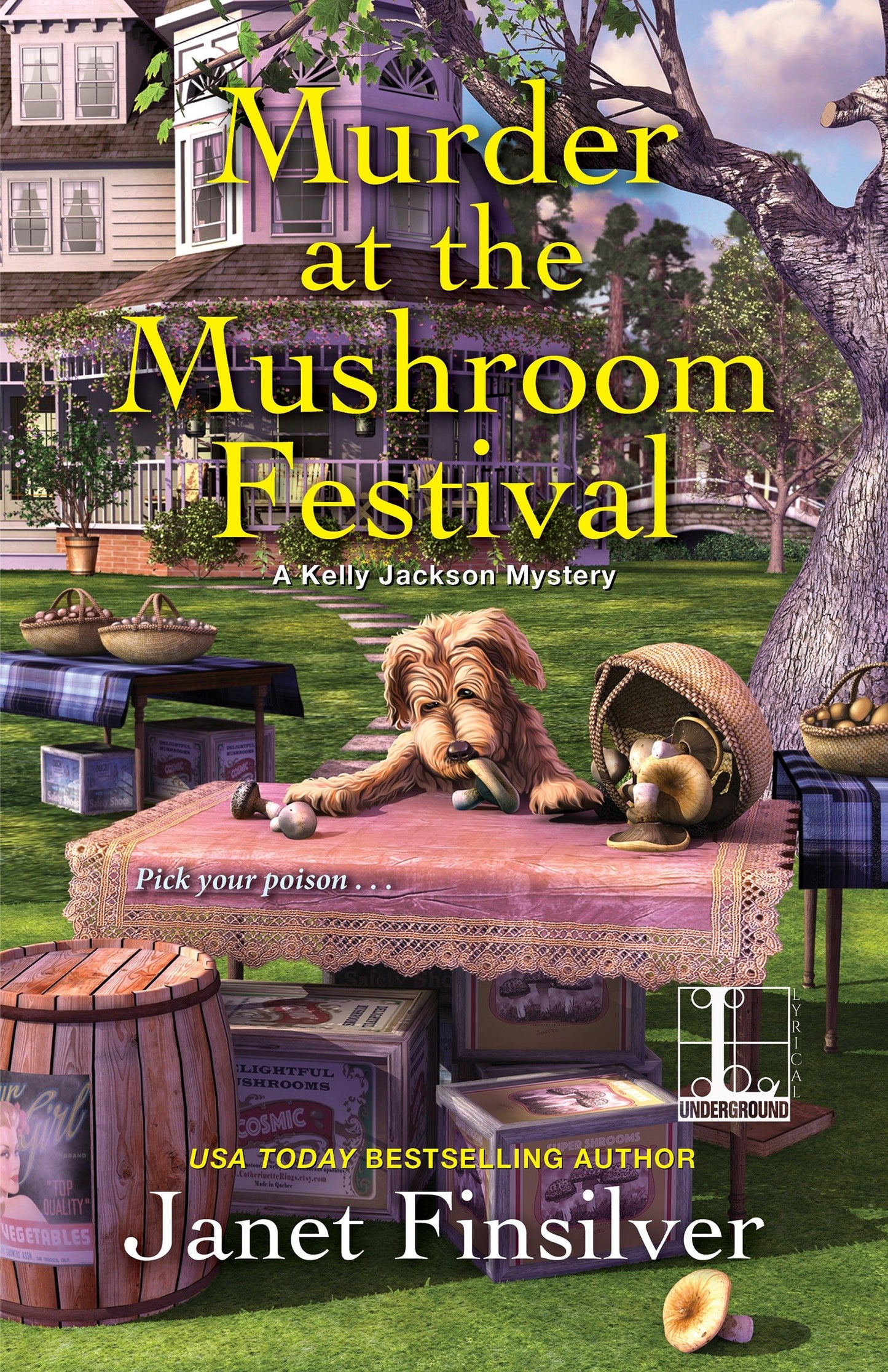 Murder at the Mushroom Festival (A Kelly Jackson Mystery) (Book:4)