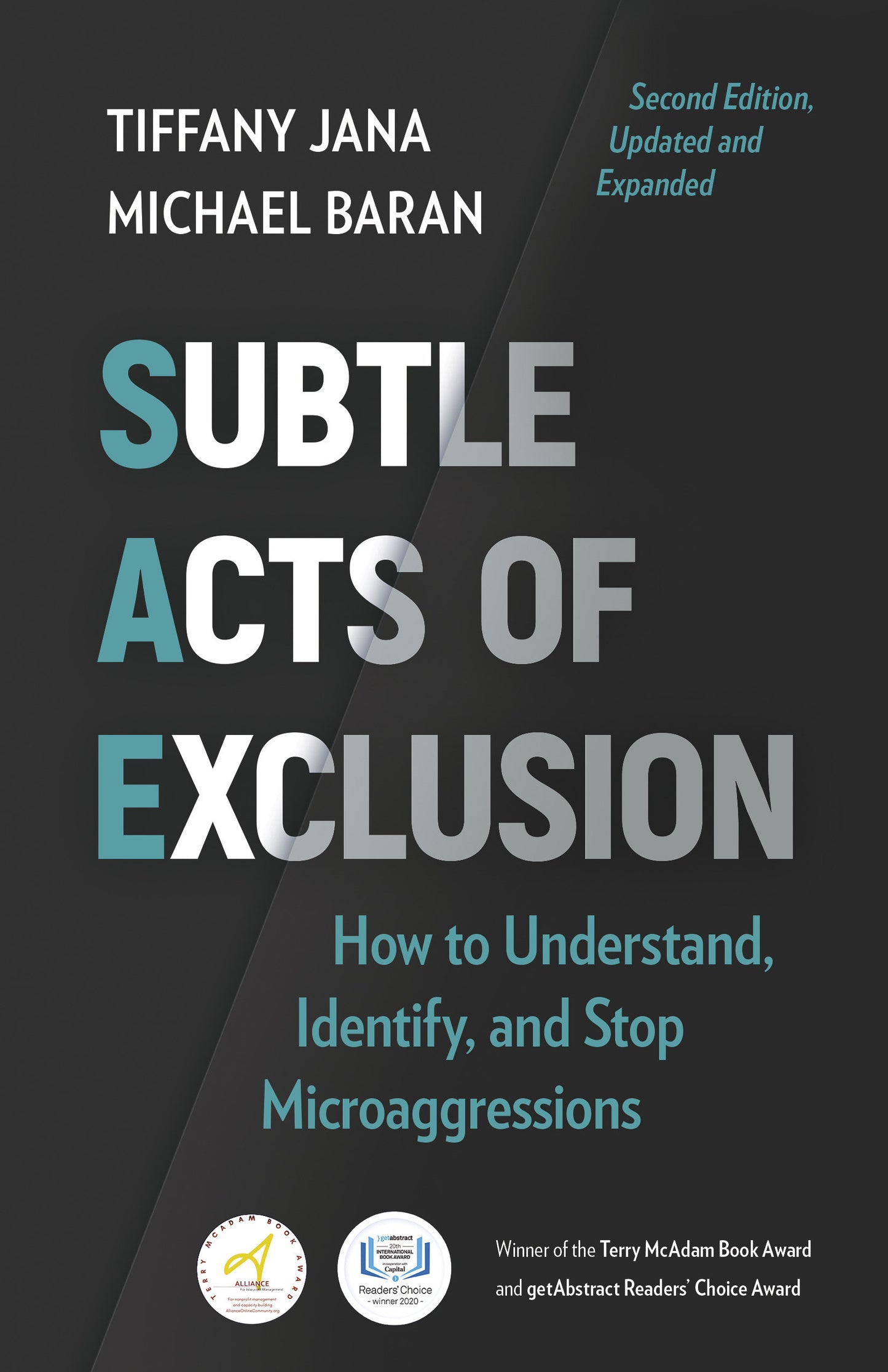 Subtle Acts of Exclusion, Second Edition - How to Understand, Identify, and Stop Microaggressions