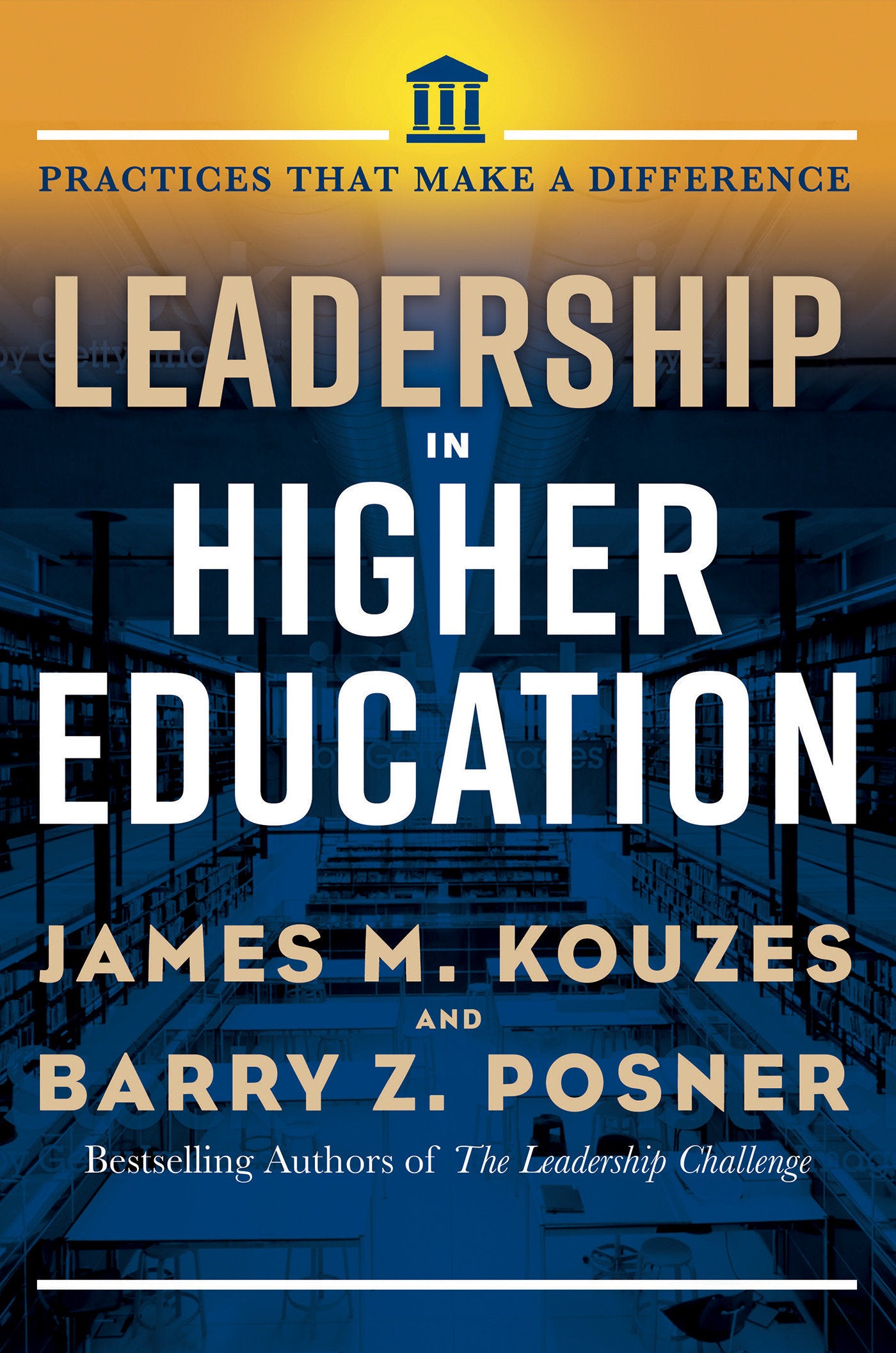 Leadership in Higher Education - Practices That Make a Difference