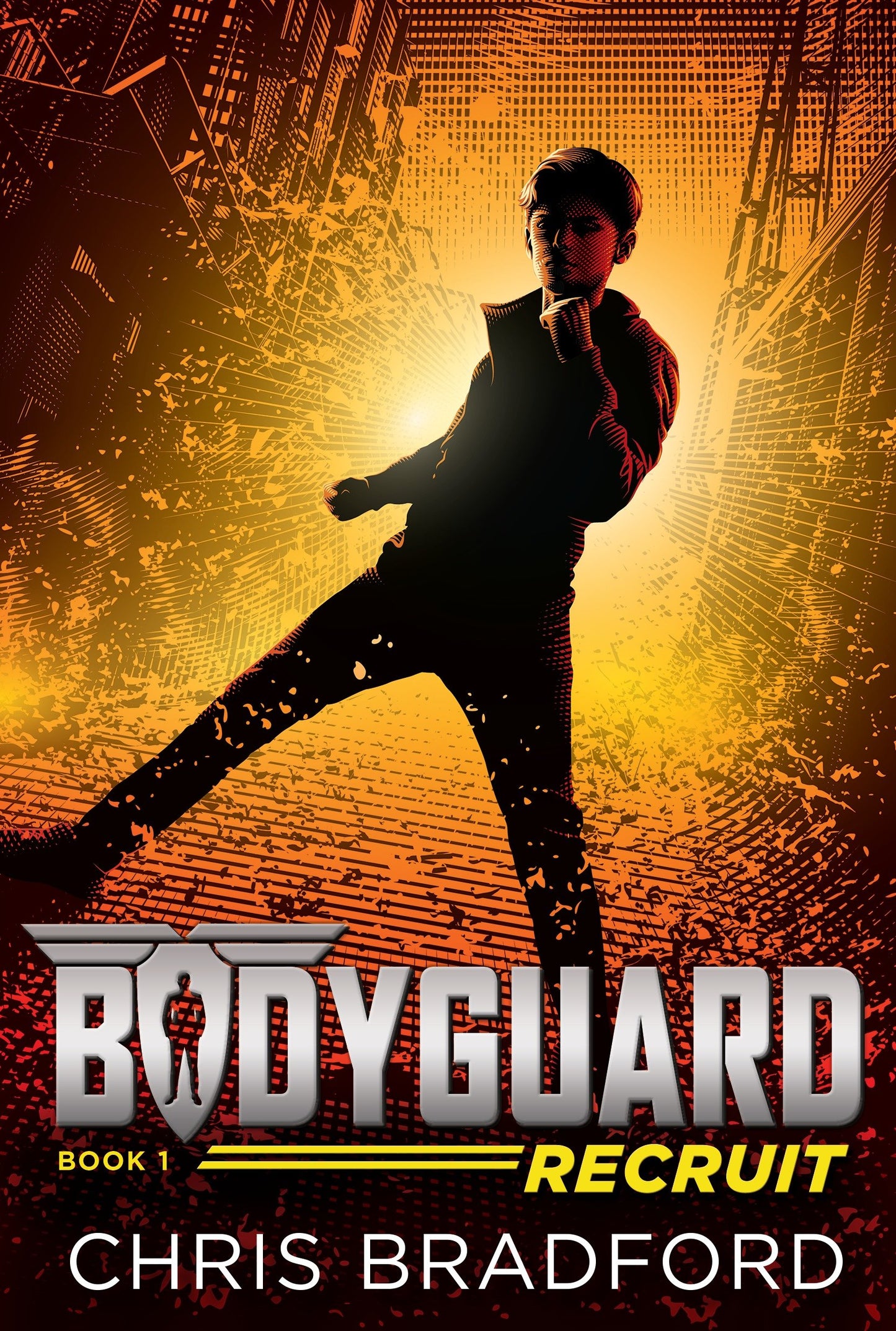 Bodyguard: Recruit (Book 1) (Bodyguard) (Book:1)