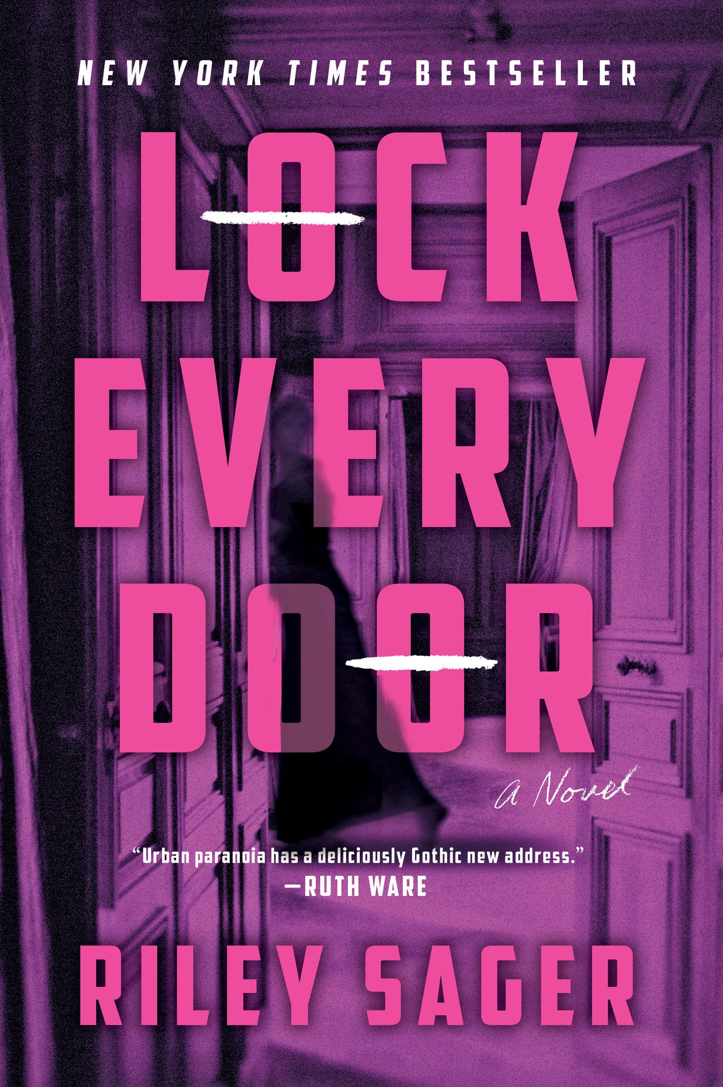 Lock Every Door - A Novel