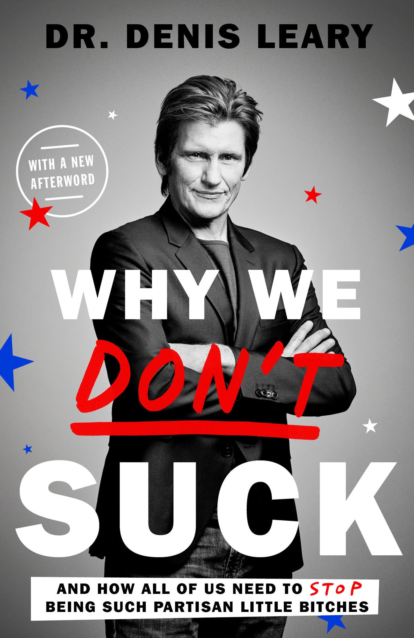 Why We Don't Suck - And How All of Us Need to Stop Being Such Partisan Little Bitches