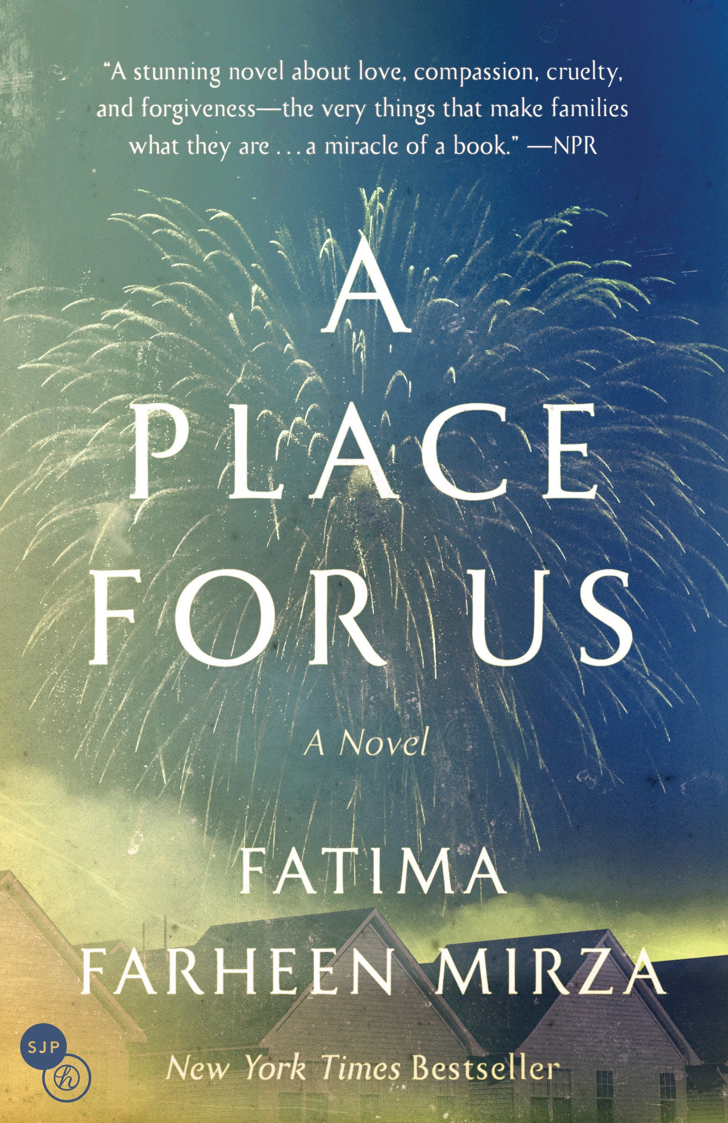 A Place for Us - A Novel