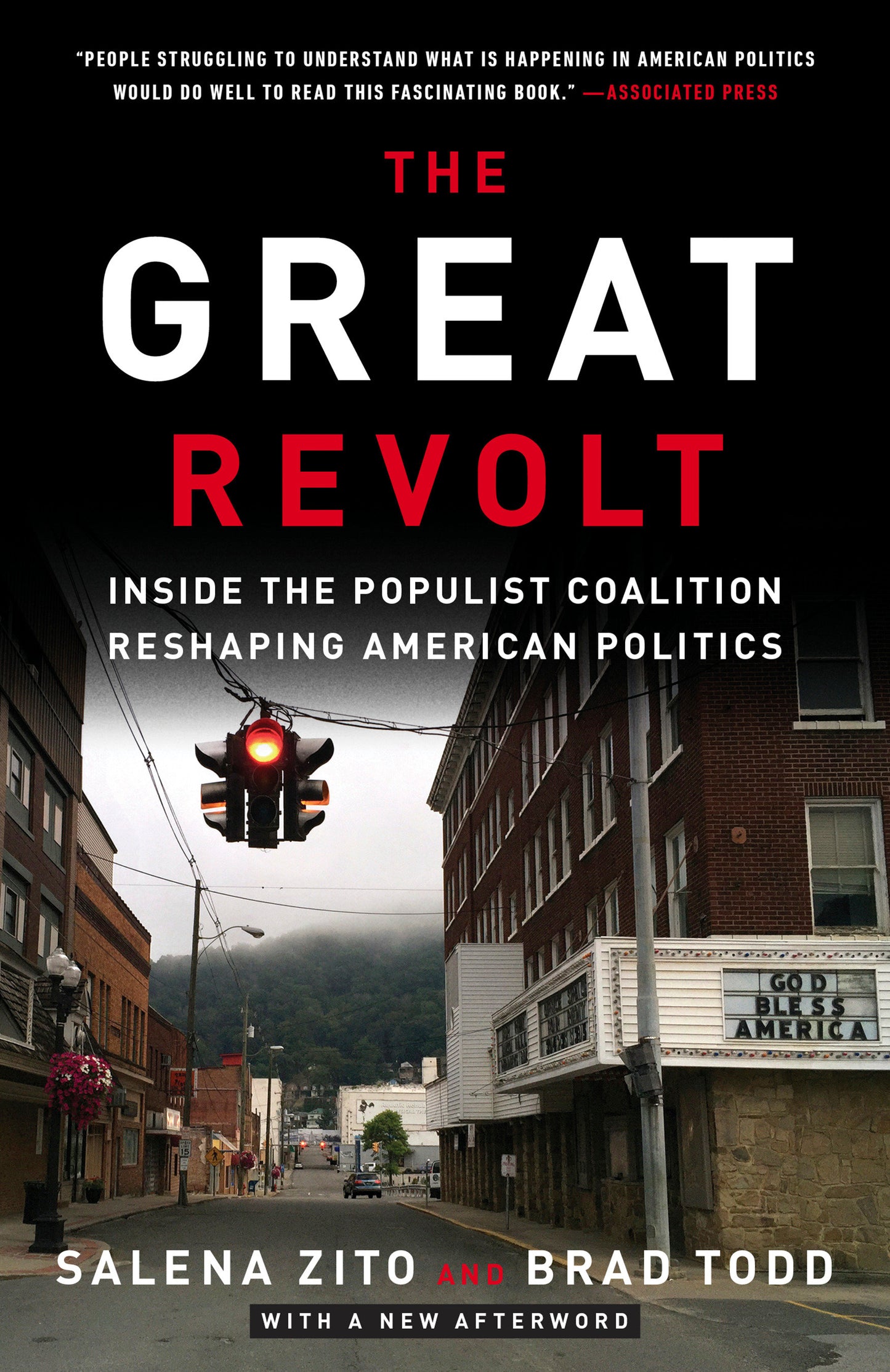 The Great Revolt - Inside the Populist Coalition Reshaping American Politics