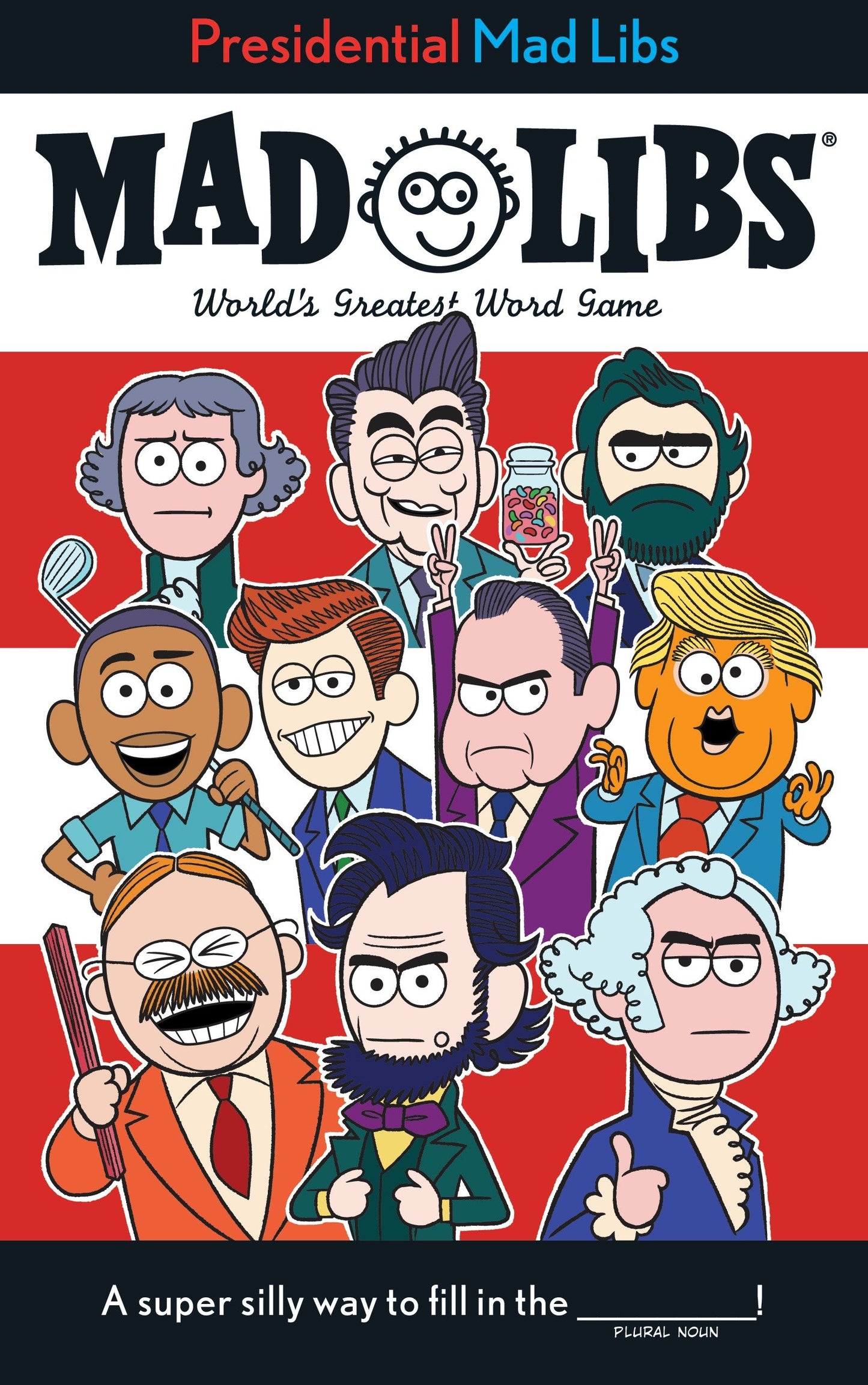 Presidential Mad Libs - World's Greatest Word Game (Mad Libs)