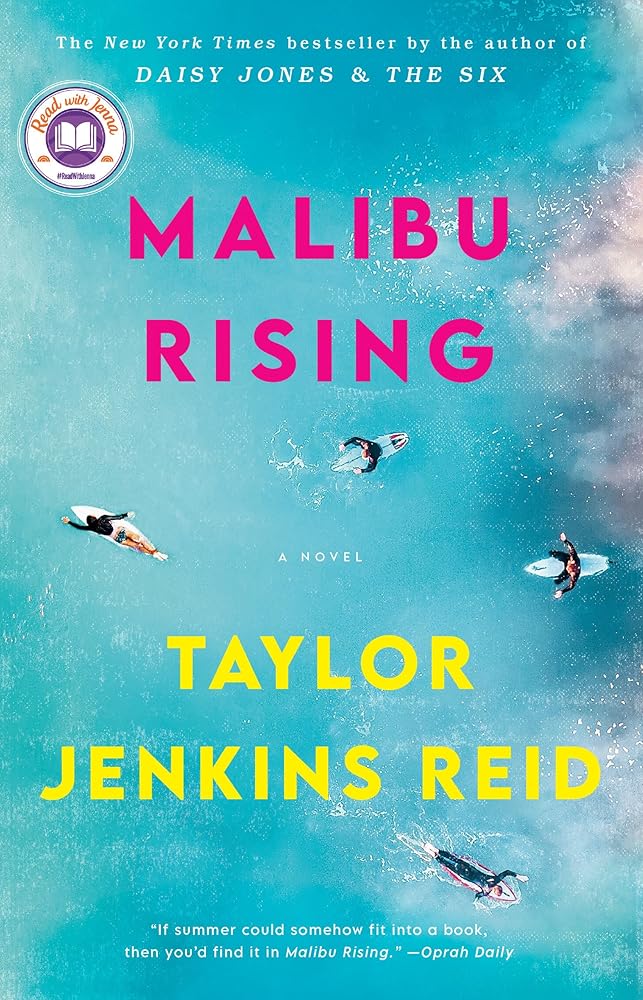 Malibu Rising: A Novel by Taylor Jenkins Reid