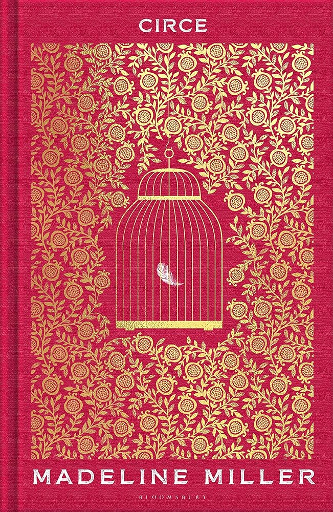 Circe: The stunning new anniversary edition from the author of international bestseller The Song of Achilles by Madeline Miller