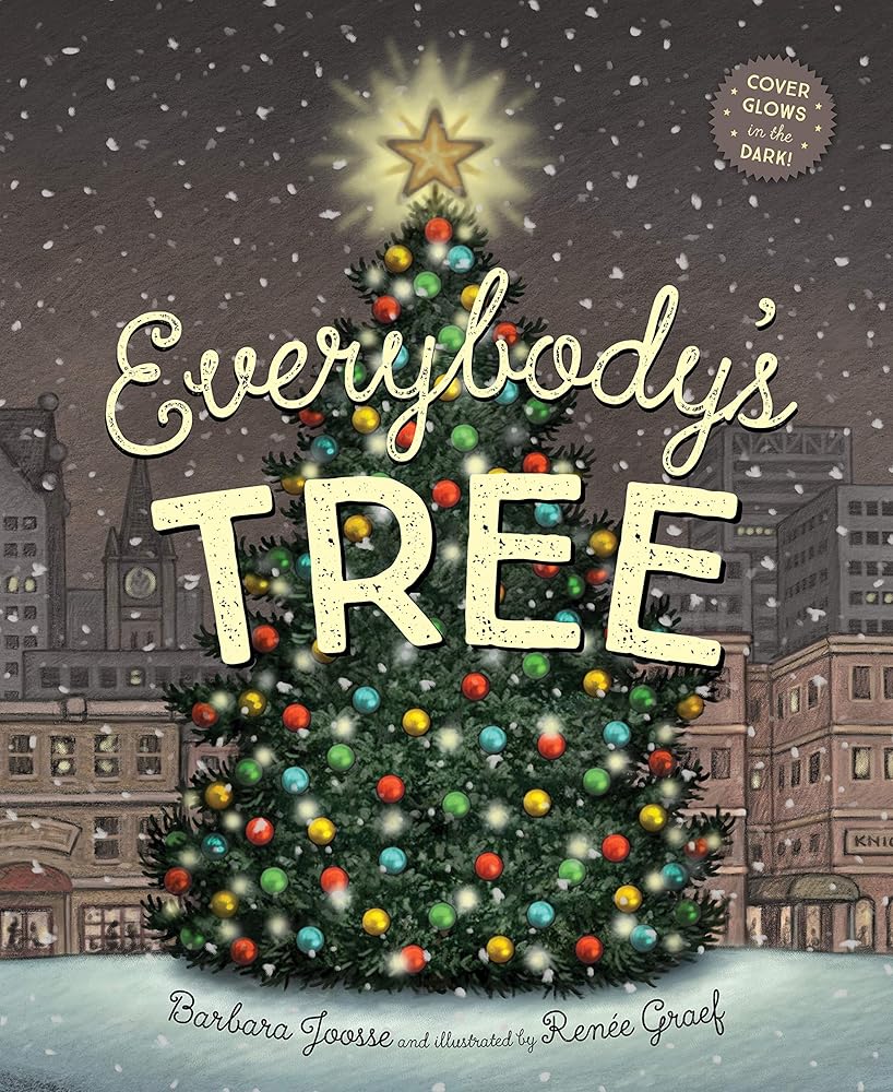 Everybody's Tree by Barbara Joosse, Renée Graef
