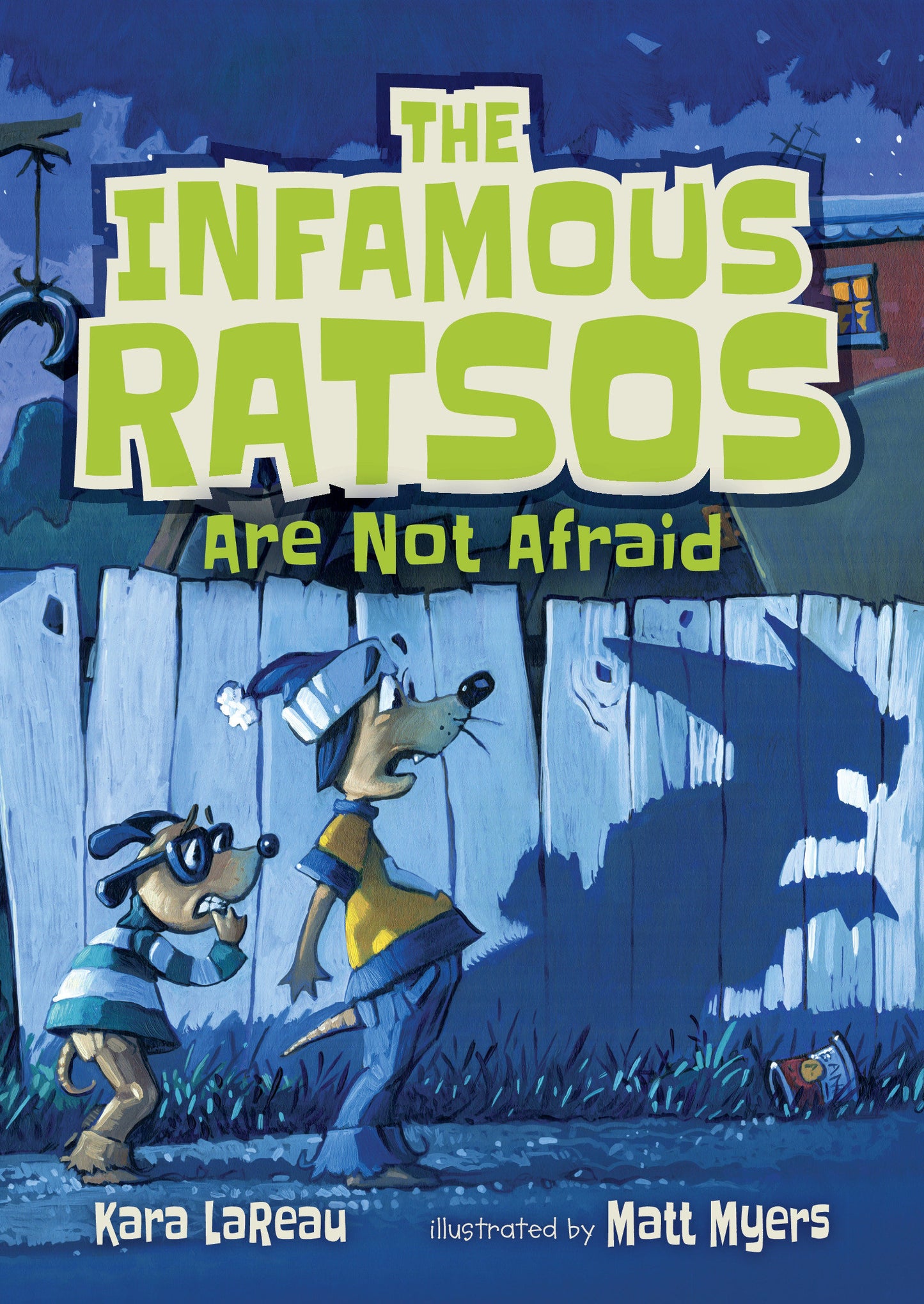 The Infamous Ratsos Are Not Afraid (Infamous Ratsos)