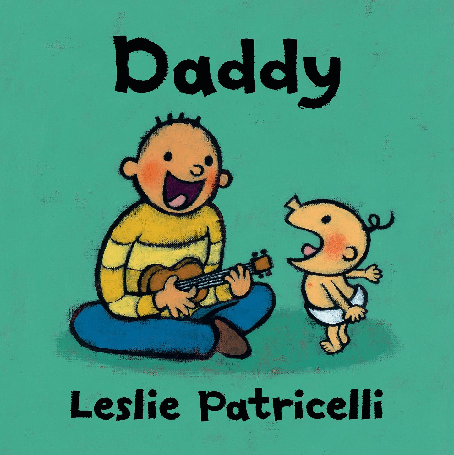 Daddy - (A Heartwarming Story of Father-Child Bonding for Babies and Toddlers) (Leslie Patricelli Board Books)