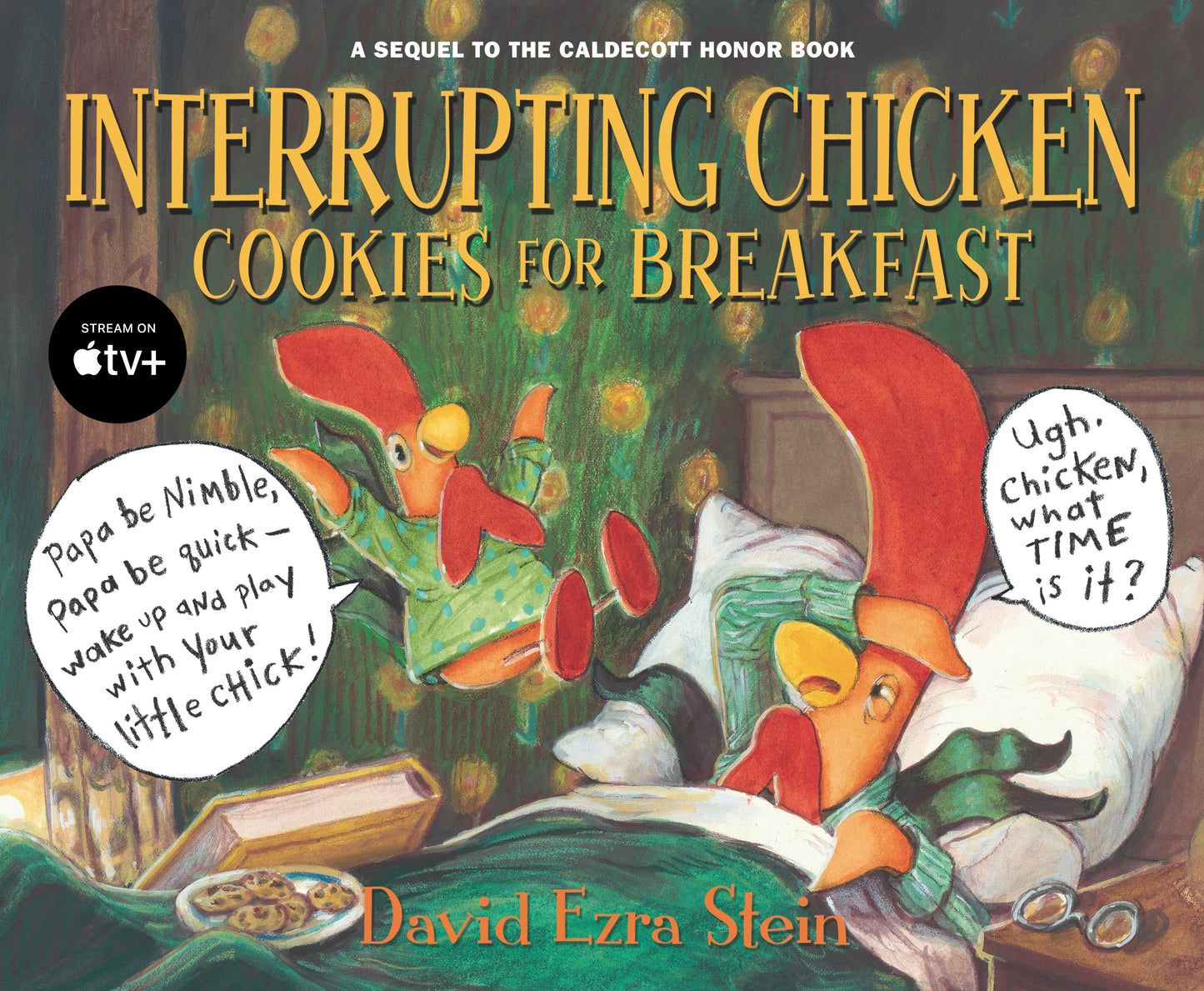 Interrupting Chicken: Cookies for Breakfast (Interrupting Chicken)