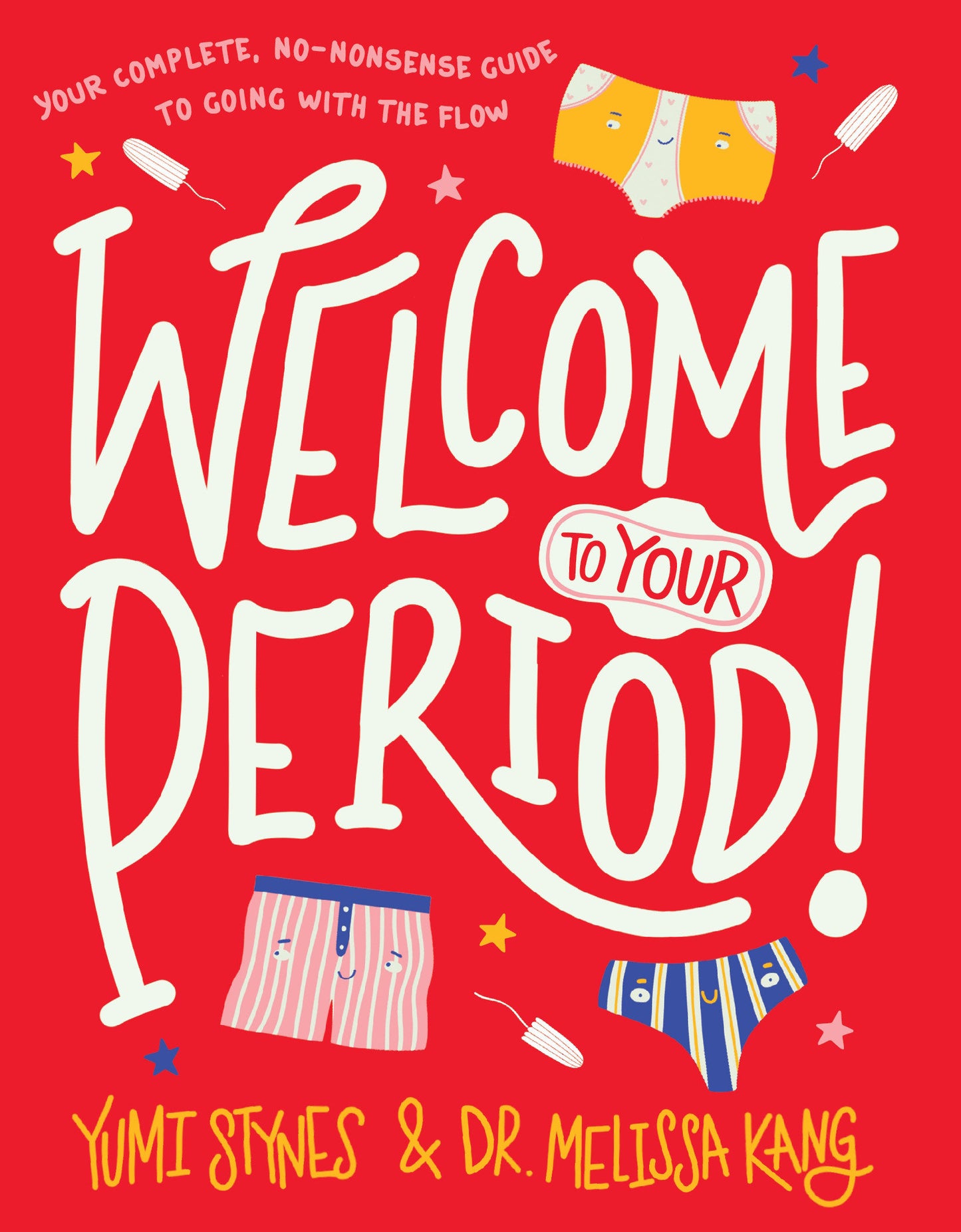 Welcome to Your Period! (Welcome to Your Body) (Book:1)
