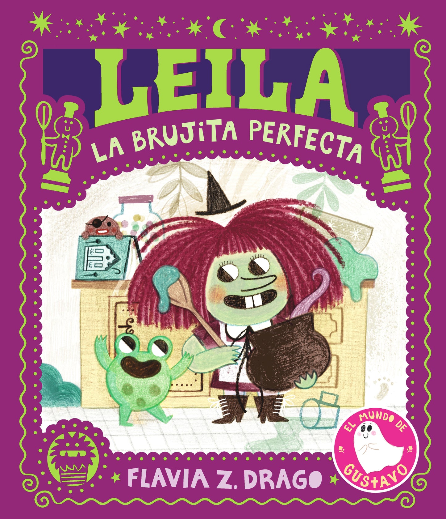 Leila, la brujita perfecta (El mundo de Gustavo)