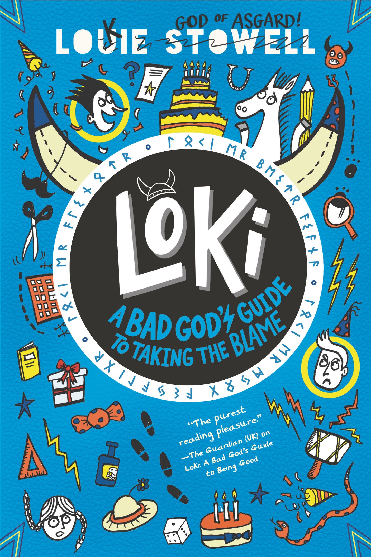Loki: A Bad God's Guide to Taking the Blame (Loki: A Bad God's Guide) (Book:2)