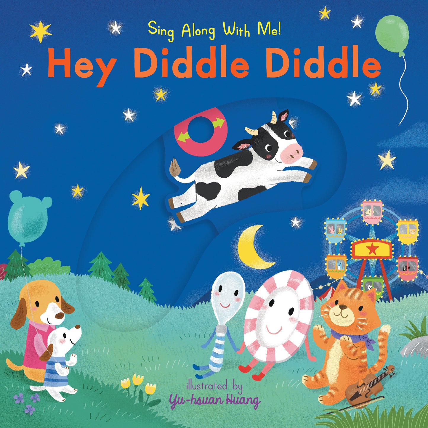 Hey Diddle Diddle - (A Classic Nursery Rhyme Board Book with Interactive Sliders and QR Code for Instrumental and Vocal Versions - For Babies and Toddlers) (Sing Along with Me!)